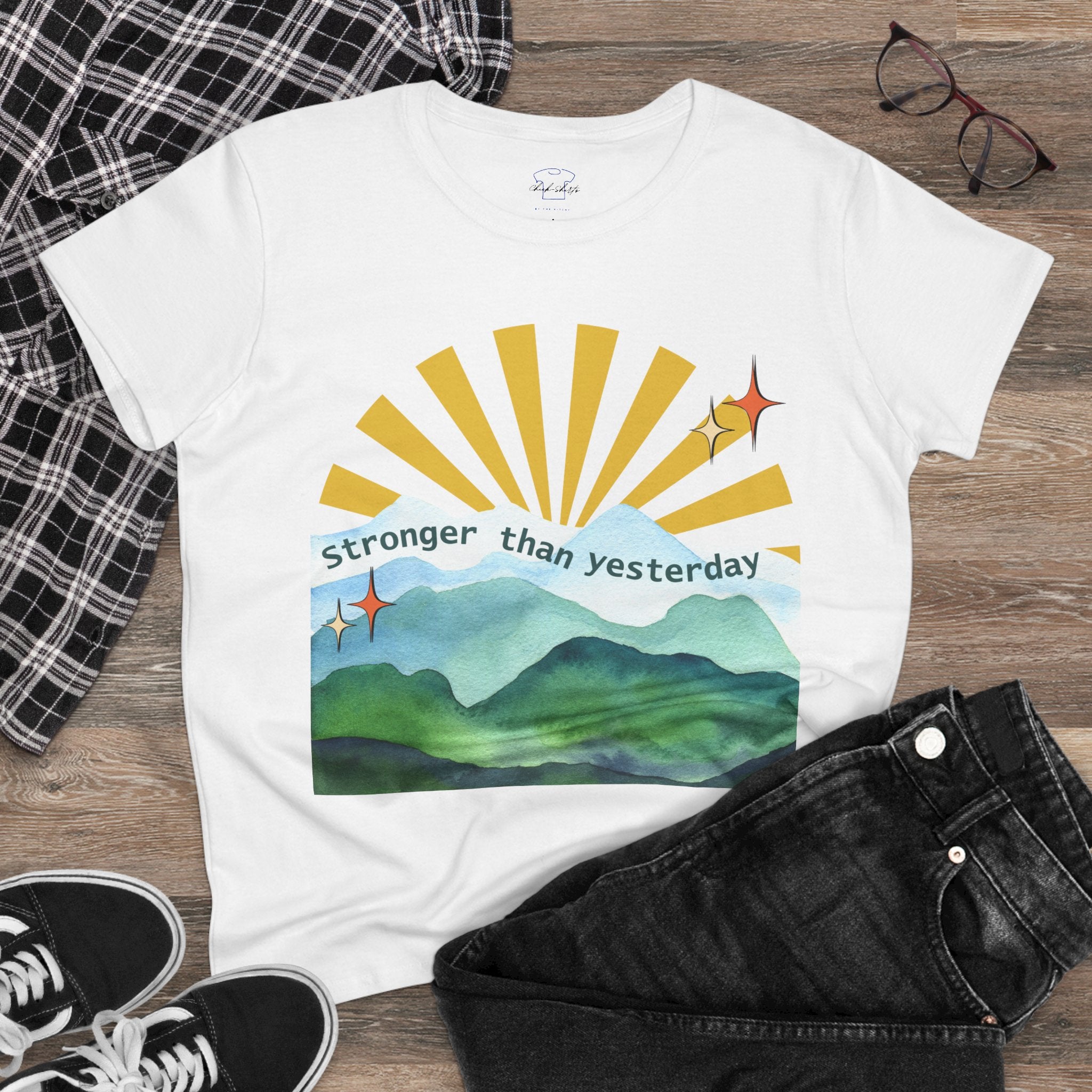 Chick-Shirts ~ Stronger Than Yesterday Women's Tee
