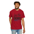 Dude-Shirts ~ Love Your Enemies — Graphic Tee