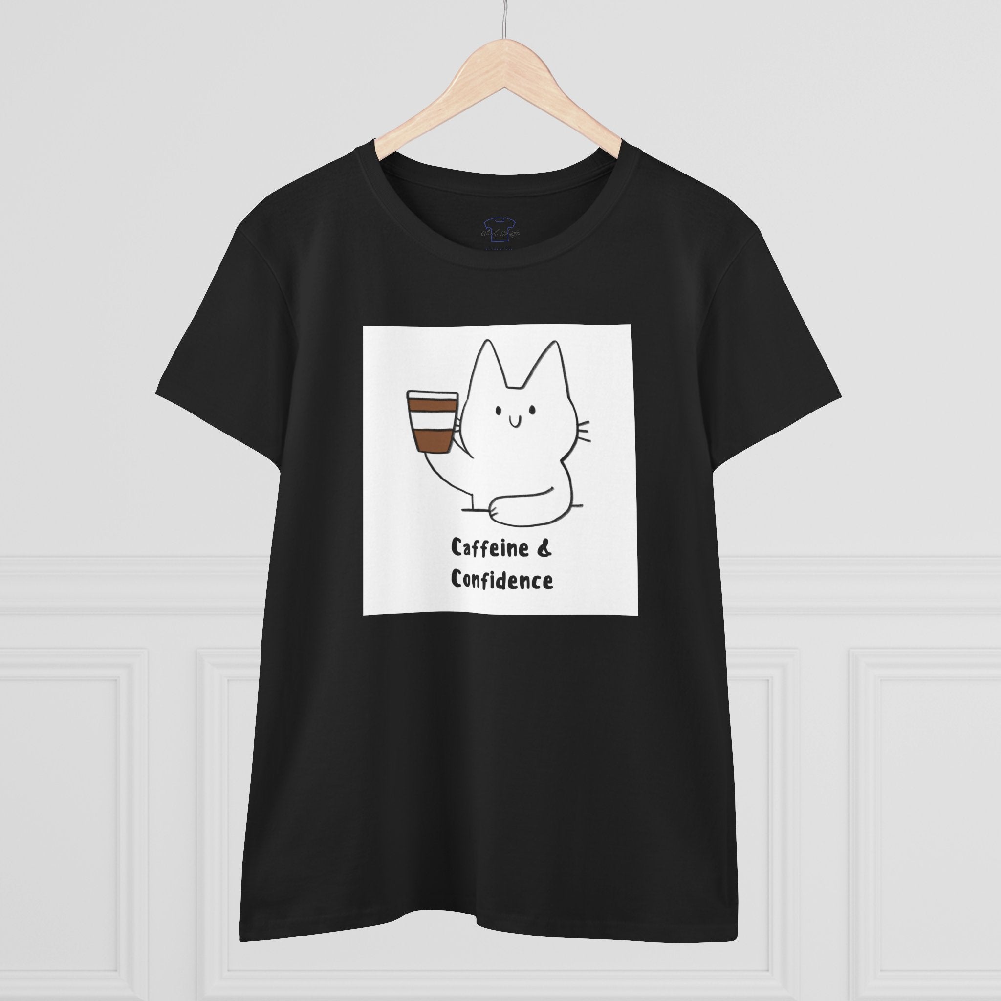 Caffeine & Confidence ~ Women's Midweight Cotton Tee