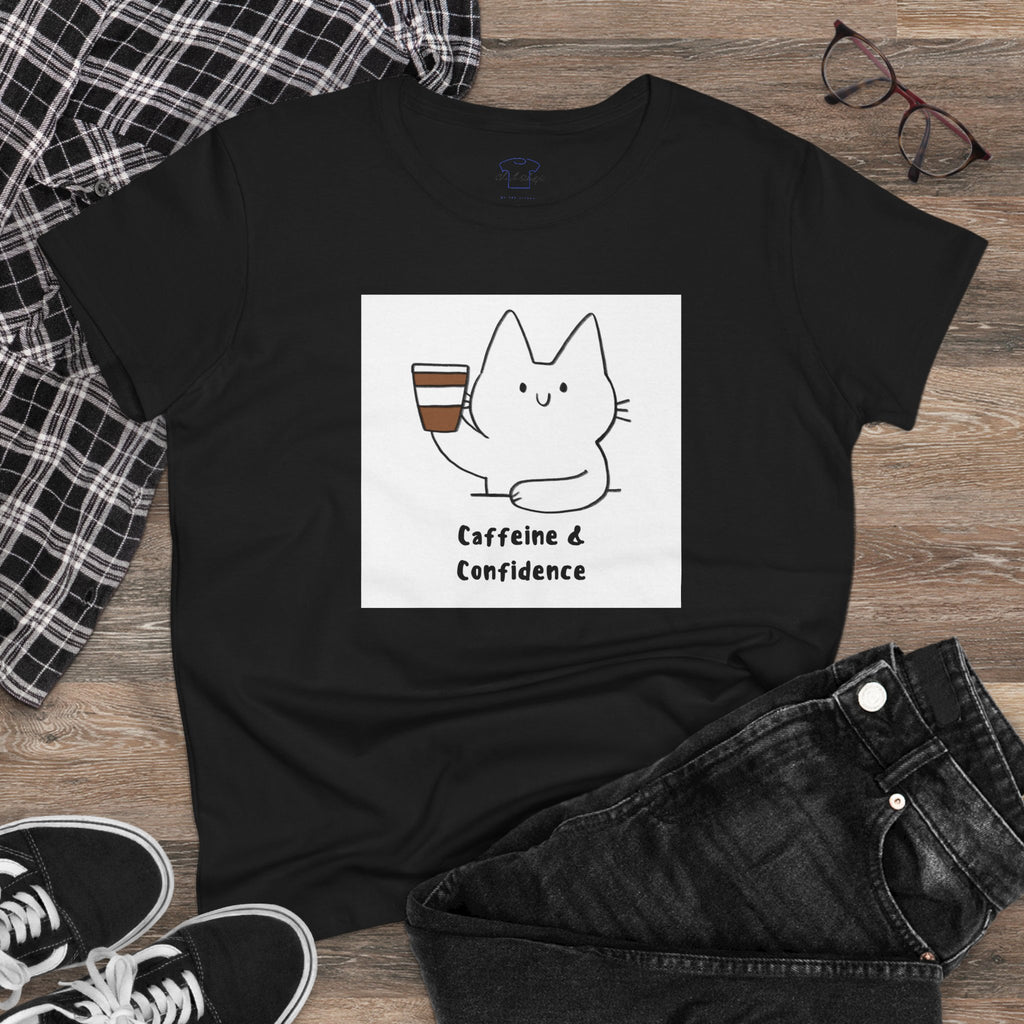 Caffeine & Confidence ~ Women's Midweight Cotton Tee
