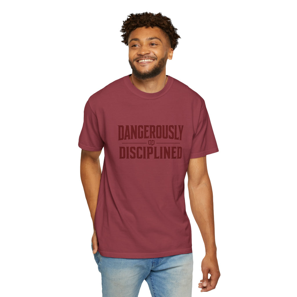 Dude-Shirts ~ Dangerously Disciplined Graphic Tee
