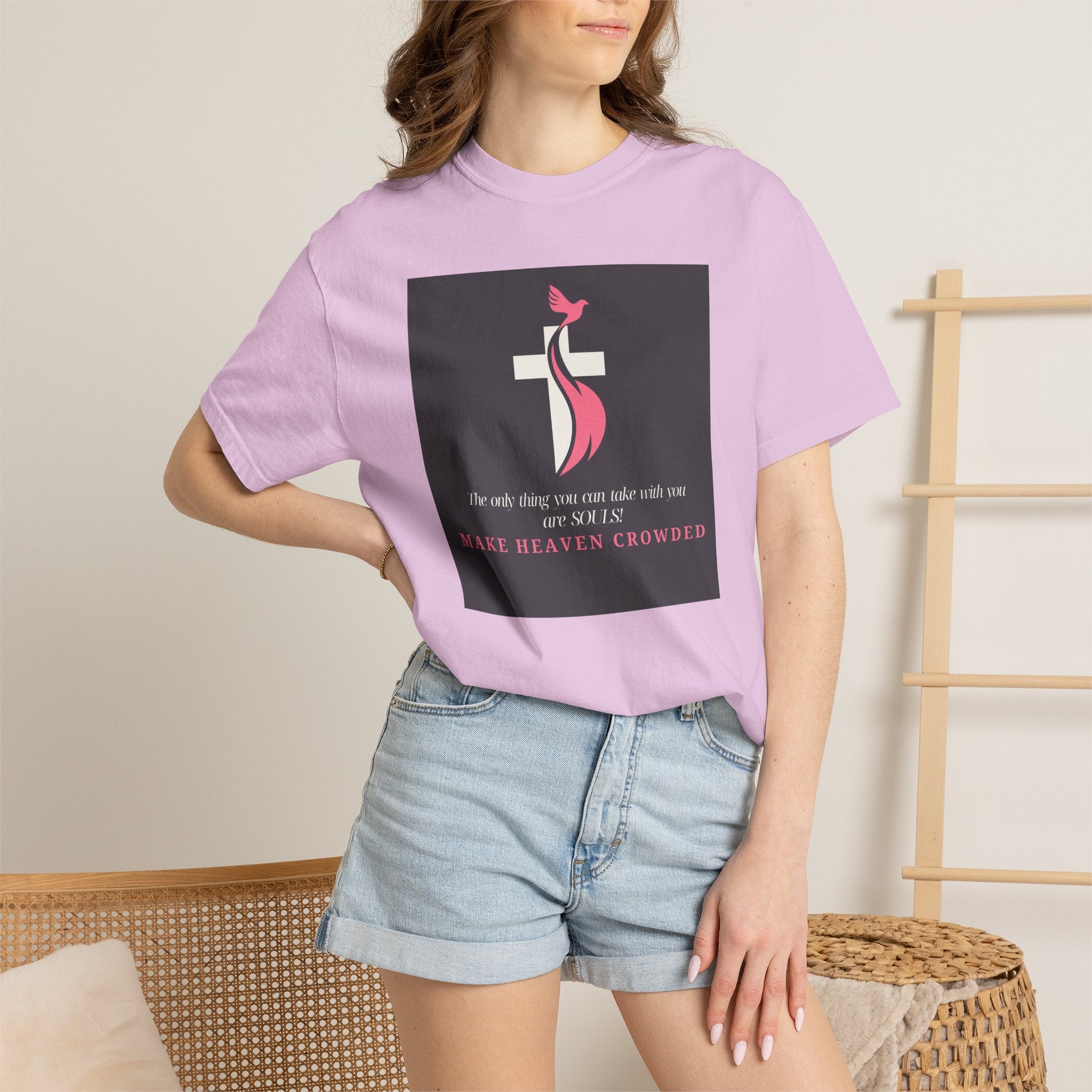Chick-Shirts — “Make Heaven Crowded” Inspirational Tee