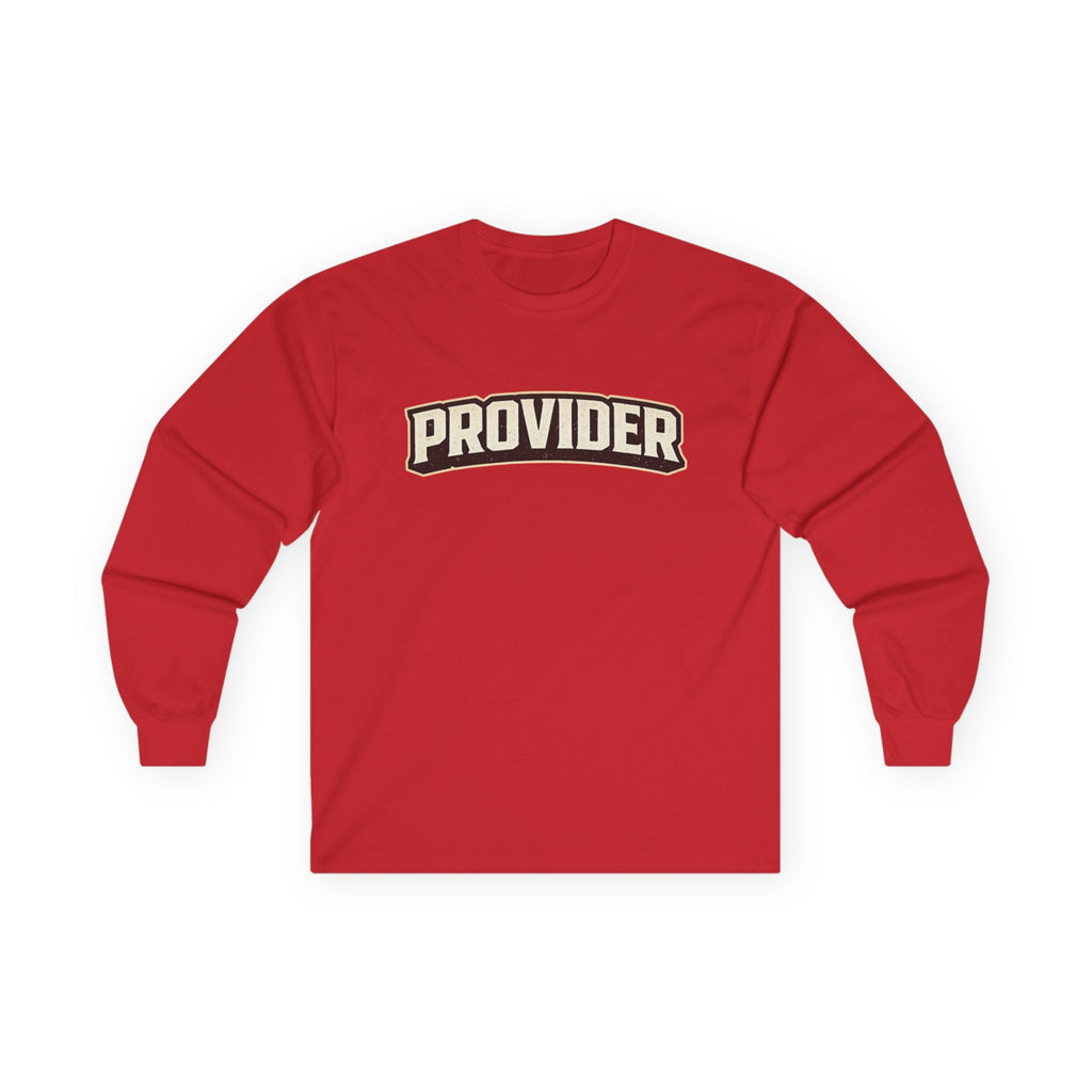 Dude-Shirts ~ PROVIDER Long Sleeve Tee