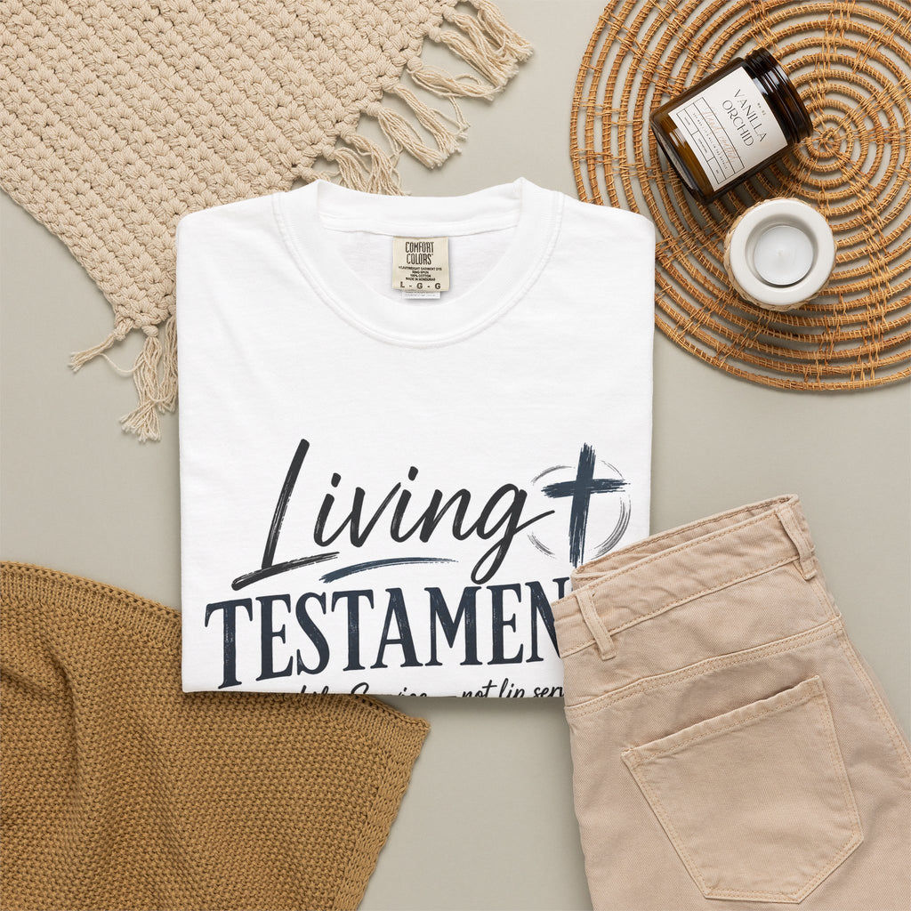 Dude-Shirts ~ Living Testaments Inspirational Tee