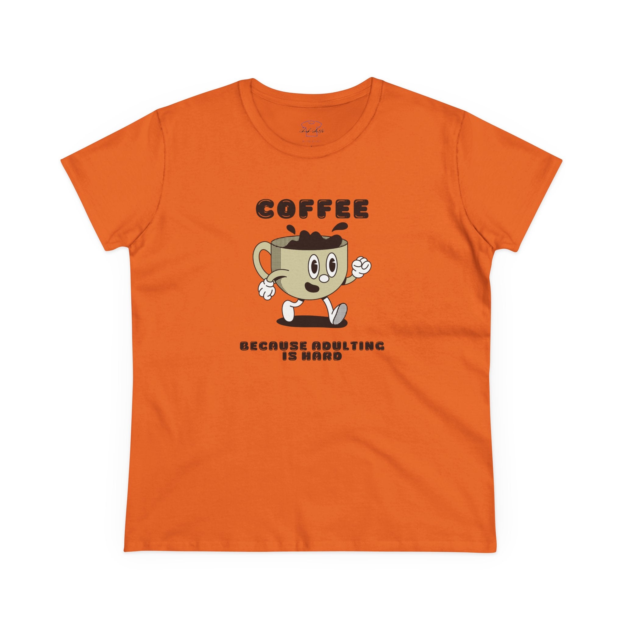 Chick-Shirts ~ Coffee Because Adulting Is Hard -Women's Tee