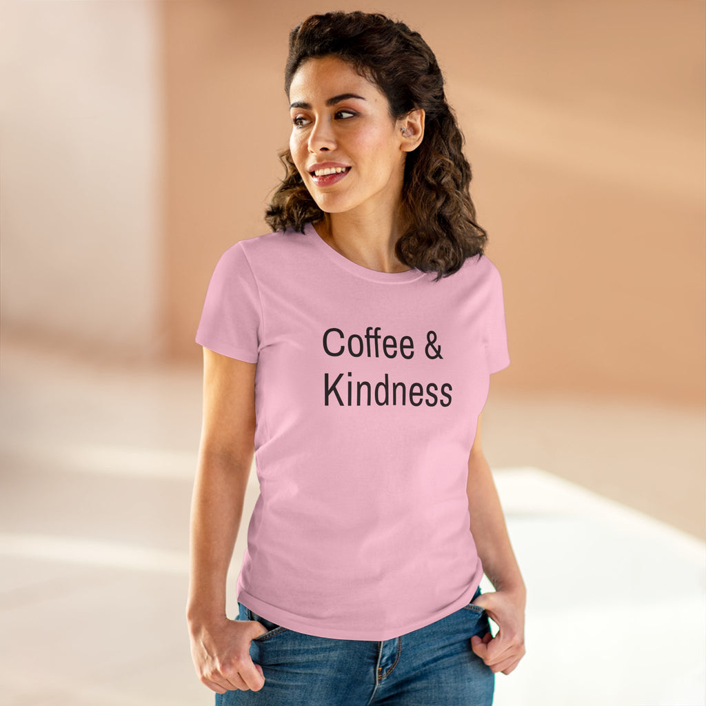 Chick-Shirts ~ Coffee & Kindness Women's Tee