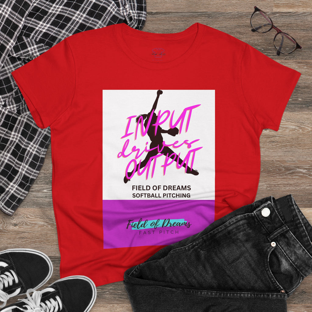 Chick-Shirts ~ Field of Dreams INPUT DRIVES OUTPUT Tee