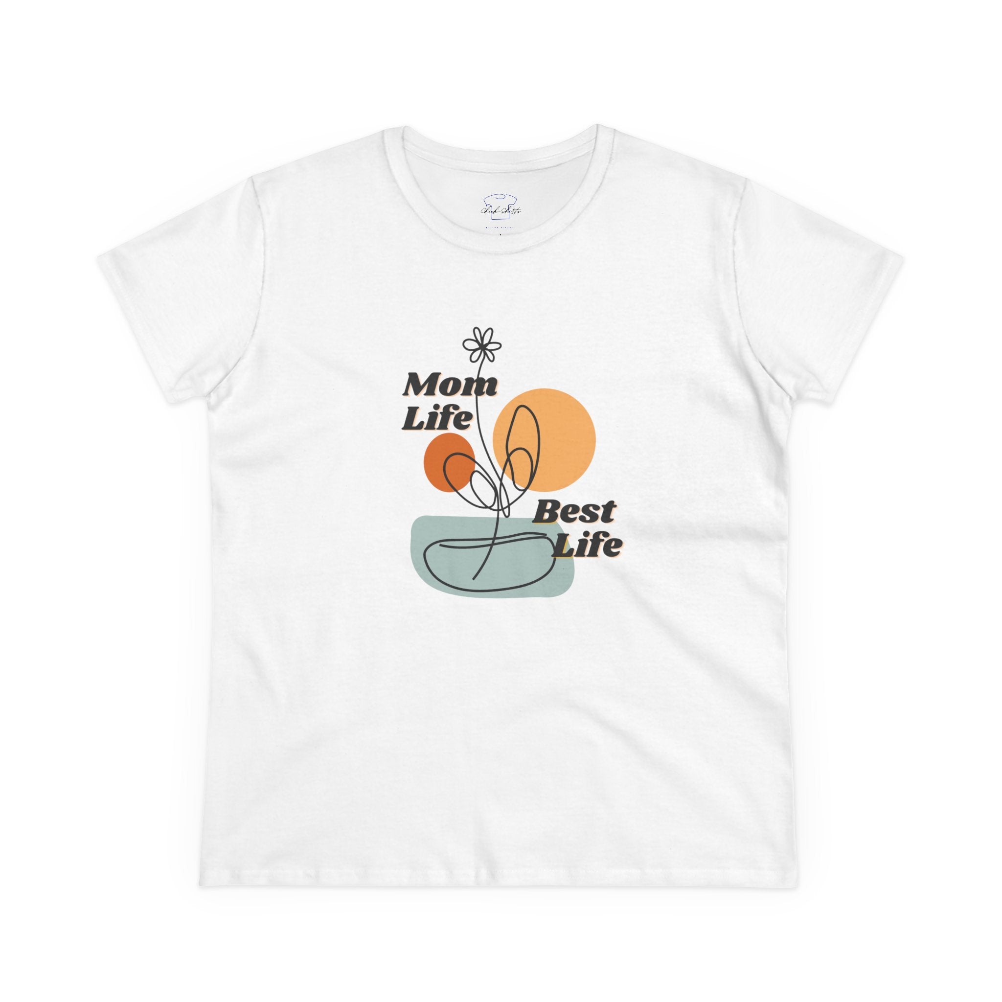 Chick-Shirts ~ Mom life. Best Life. Women's Tee