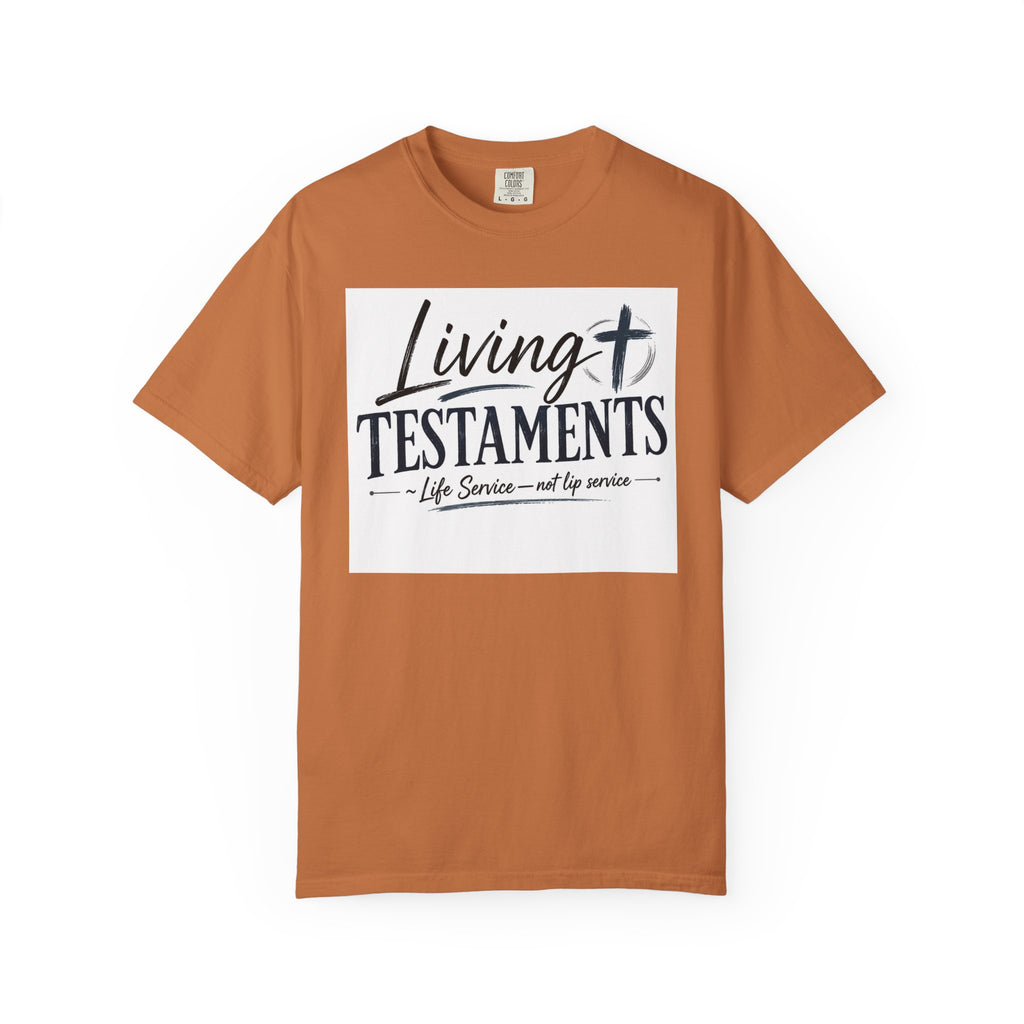 Dude-Shirts ~ Living Testaments Inspirational Tee