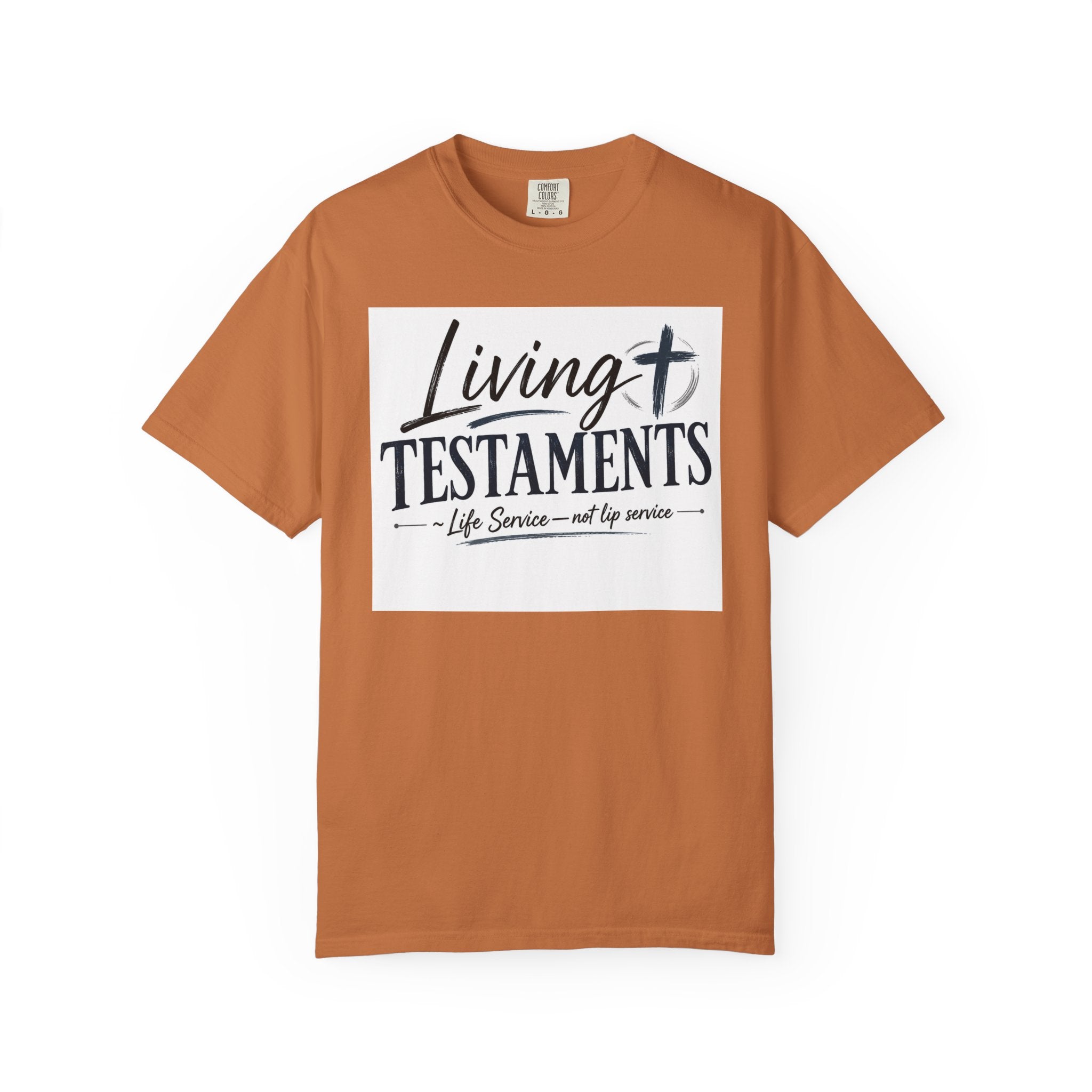 Dude-Shirts ~ Living Testaments Inspirational Tee