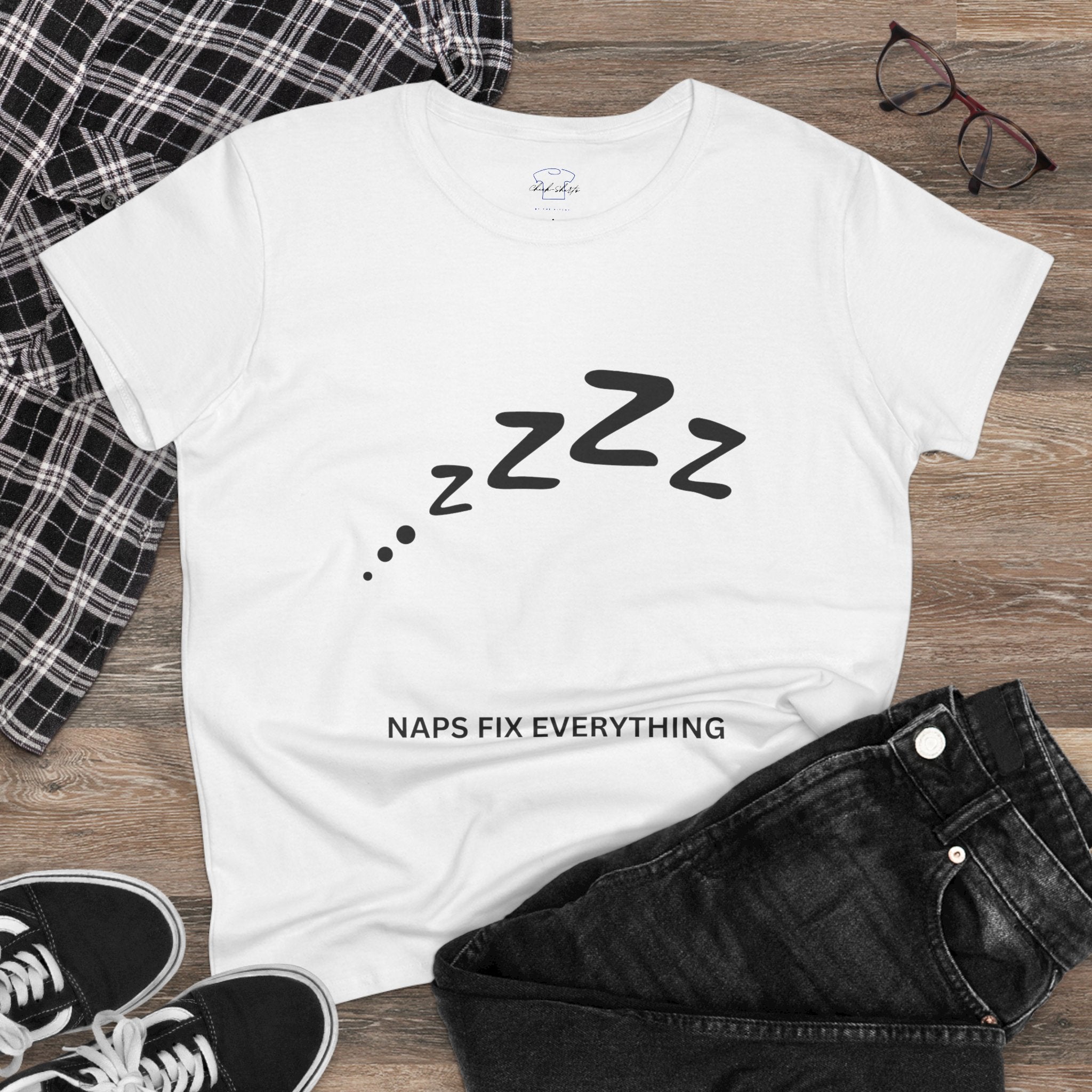 Chick-Shirts ~ Naps Fix Everything Women's Tee
