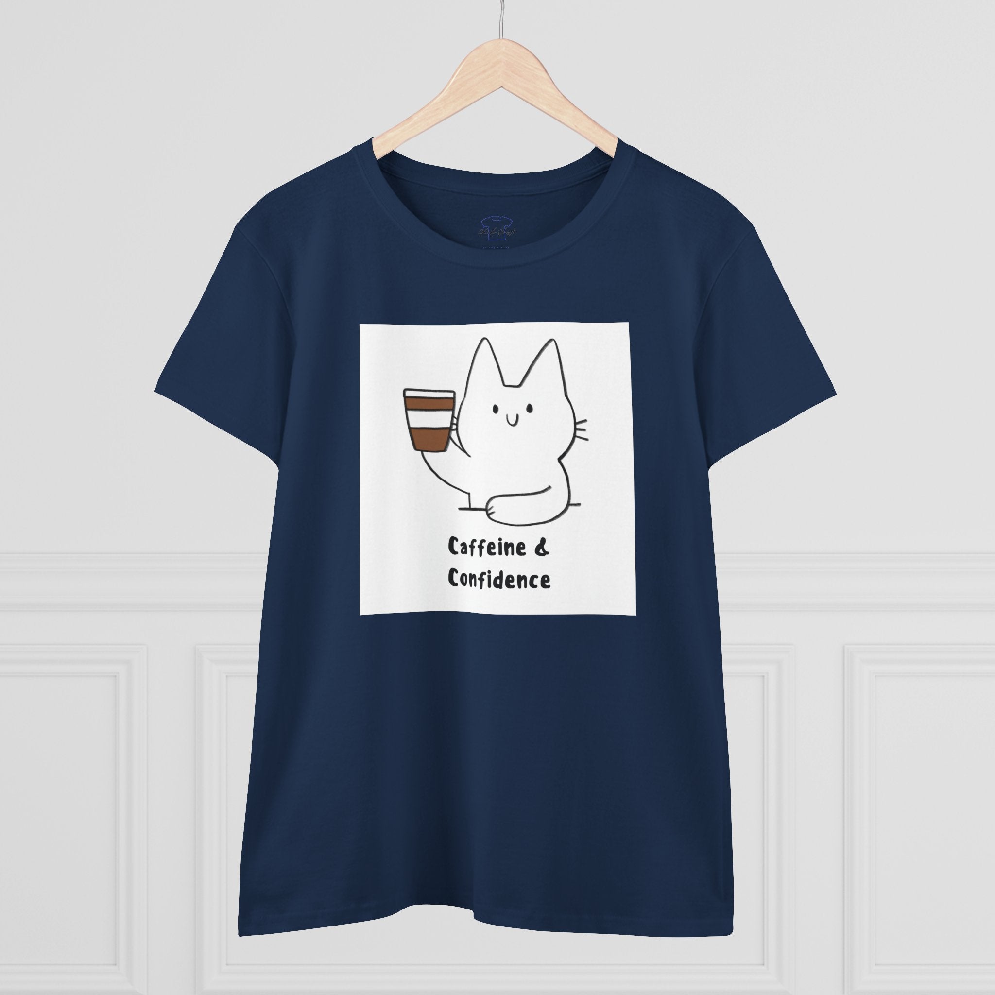 Caffeine & Confidence ~ Women's Midweight Cotton Tee