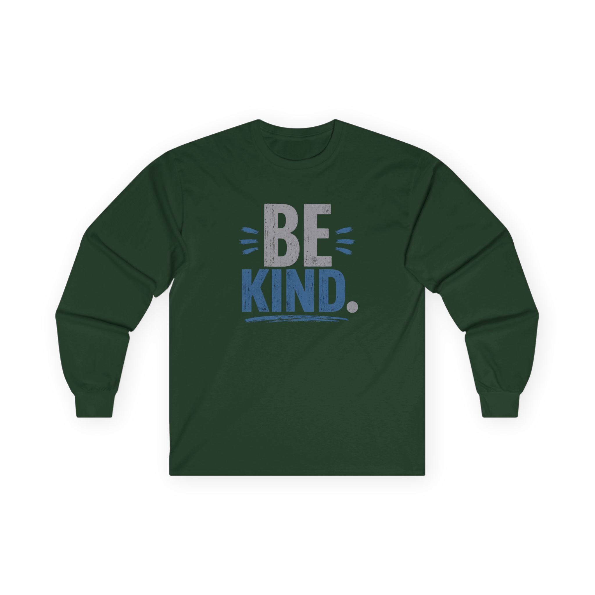 UNISEX ~ Be Kind. ~ Long Sleeve Tee