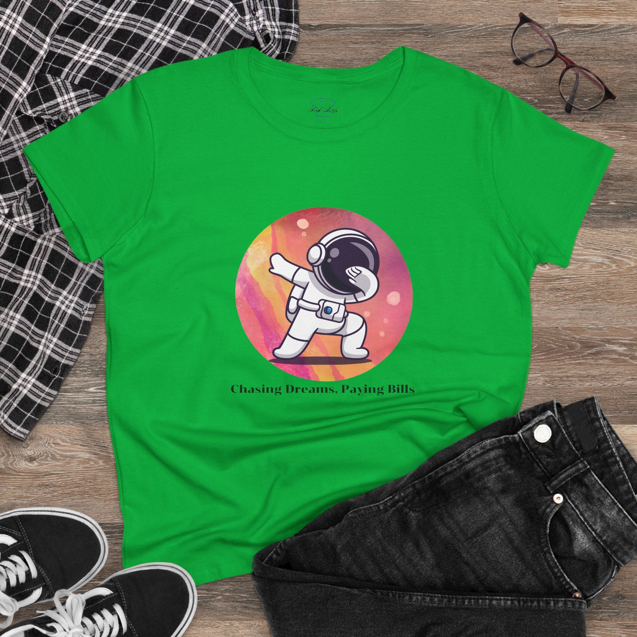 Chick-Shirts ~ Chasing Dreams. Paying Bills. ~ Women's Midweight Cotton Tee