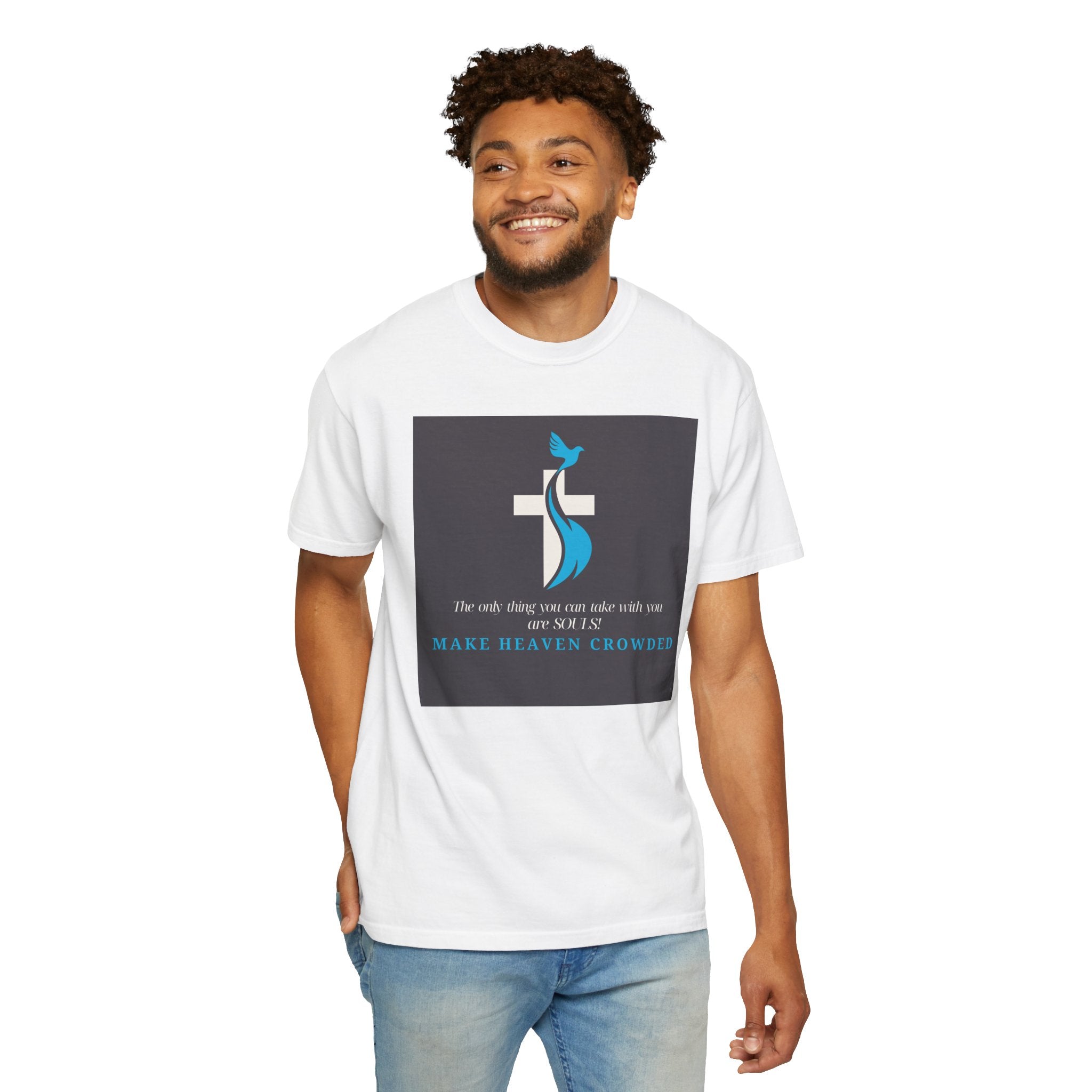Dude-Shirts — “Make Heaven Crowded” Cross & Dove Inspirational Tee