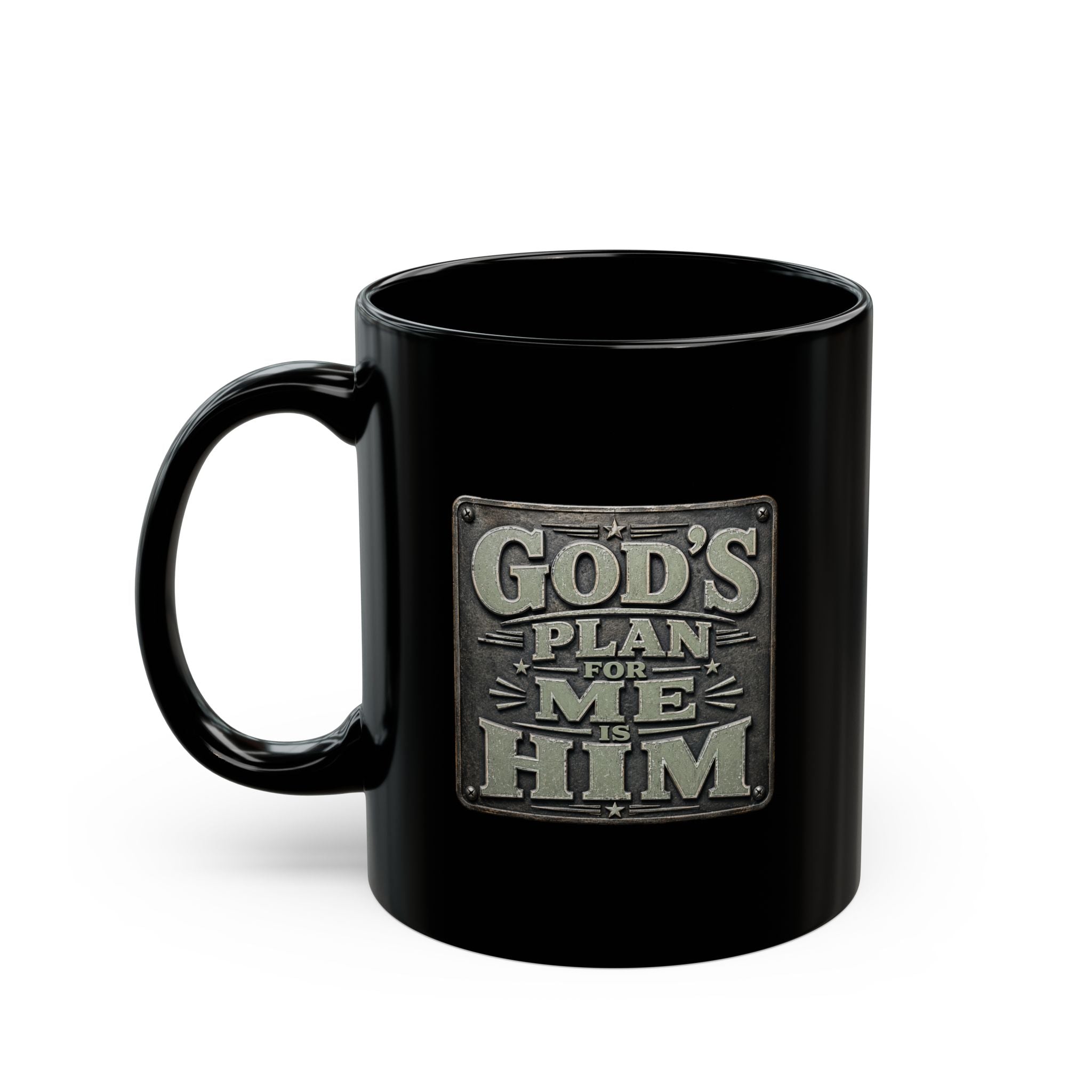 Lil-Mugs ~ God's Plan for Me is Him (MEN)— Black Ceramic Mug (11oz & 15oz)