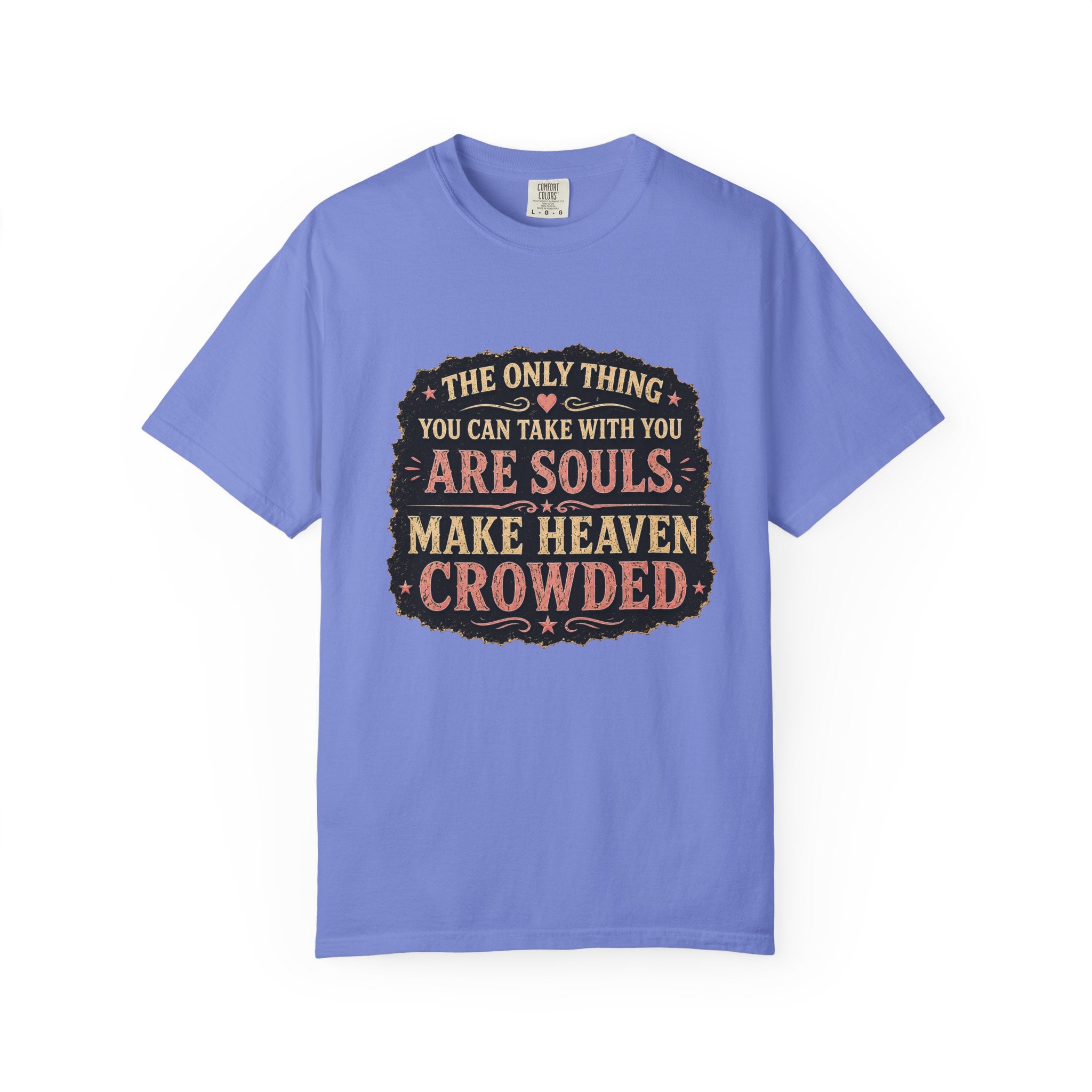 Chick-Shirts — “Make Heaven Crowded” Cross and Dove Inspirational Tee