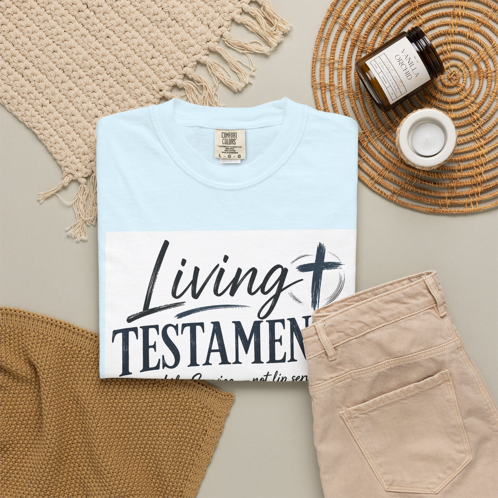 Dude-Shirts ~ Living Testaments Inspirational Tee