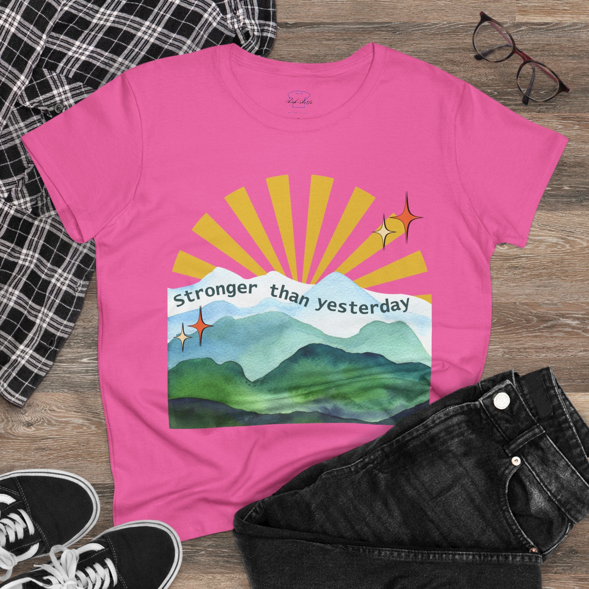 Chick-Shirts ~ Stronger Than Yesterday Women's Tee