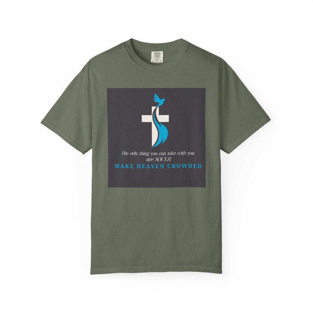 Dude-Shirts — “Make Heaven Crowded” Cross & Dove Inspirational Tee