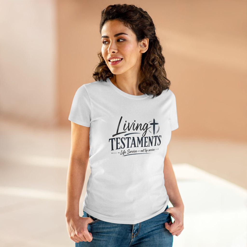 Chick-Shirts ~ Living Testaments  "Life Service — not lip service"