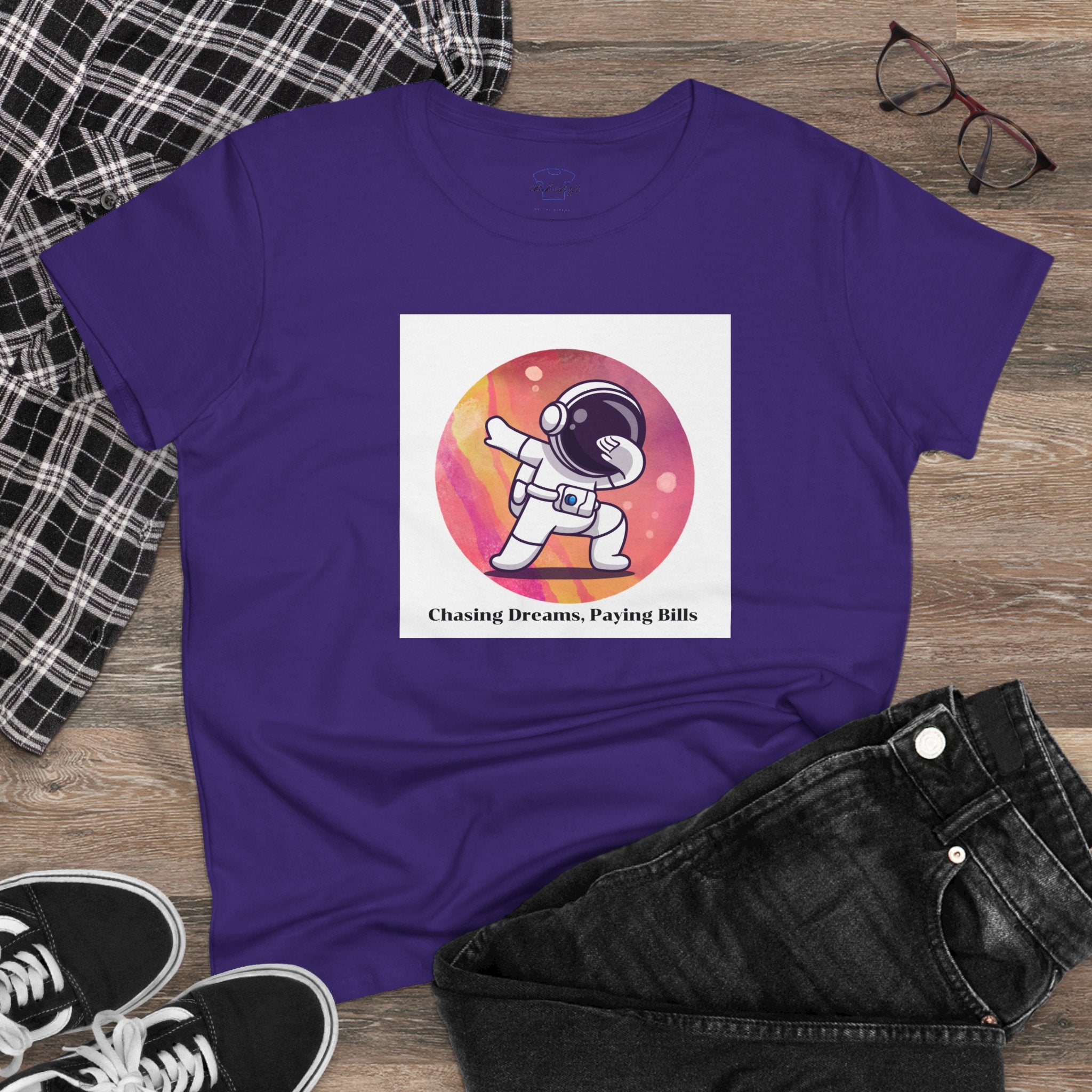 Chick-Shirts ~ Chasing Dreams. Paying Bills. ~ Women's Midweight Cotton Tee