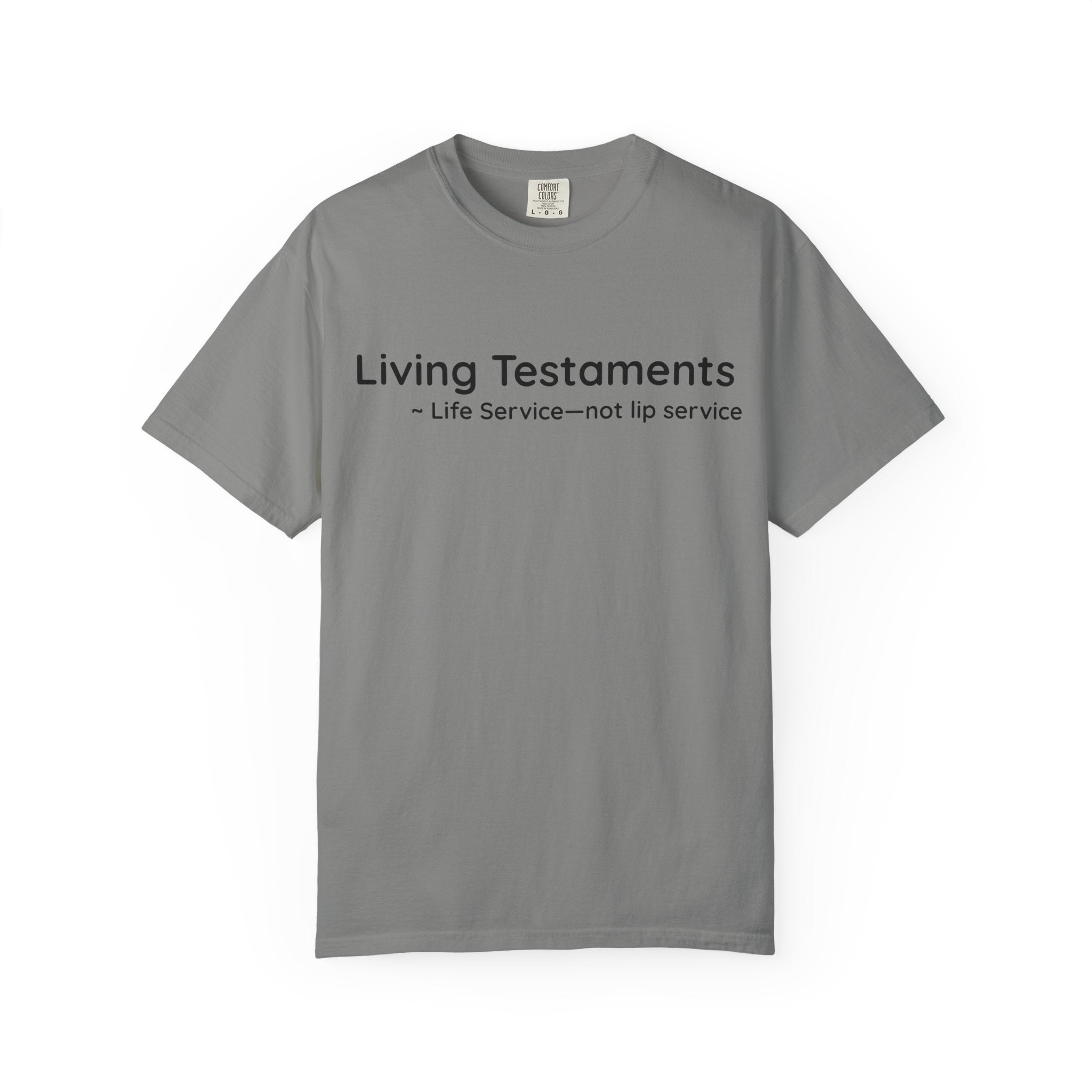 Dude-Shirts ~ Living Testaments Inspirational Tee
