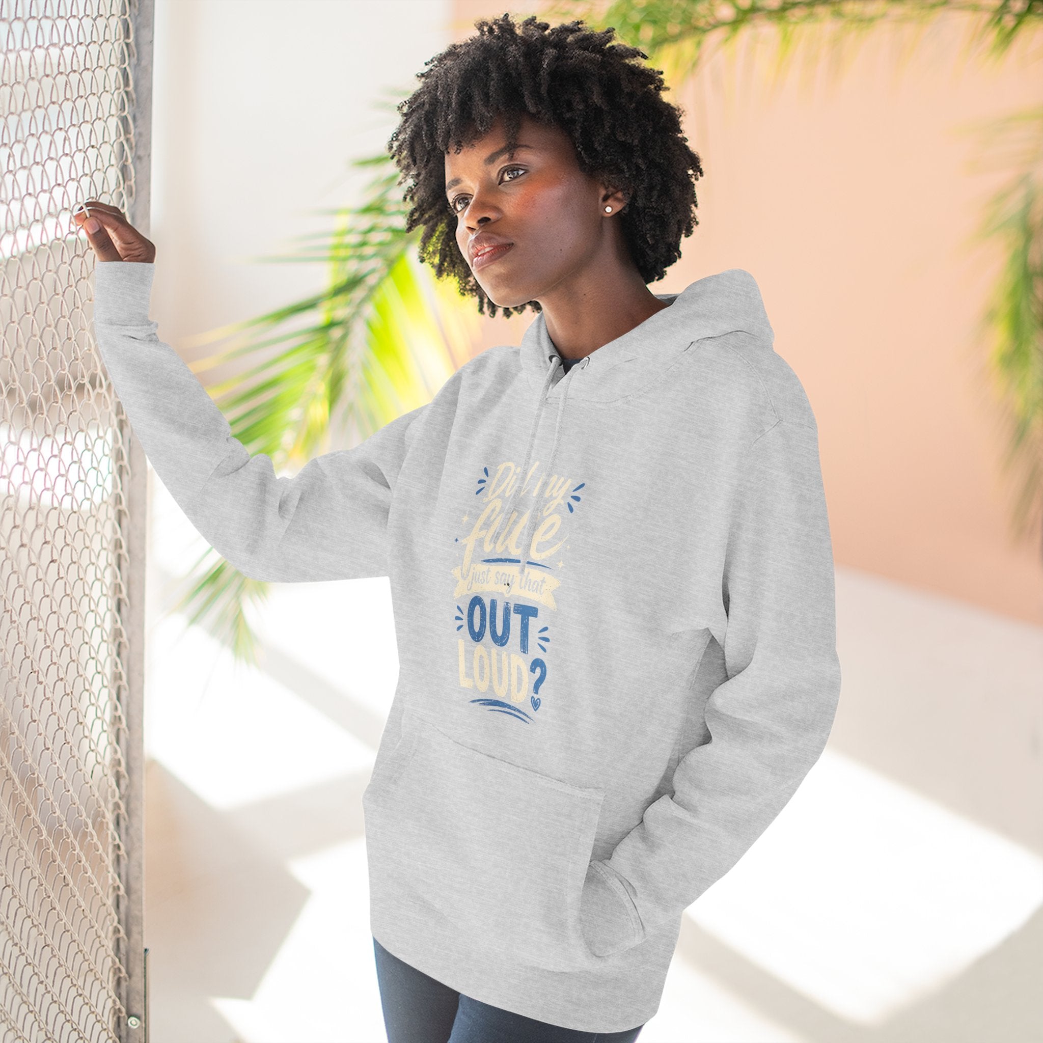 Chick-Shirts ~ "Did My Face Just Say That Out Loud?" Fleece Pullover Hoodie