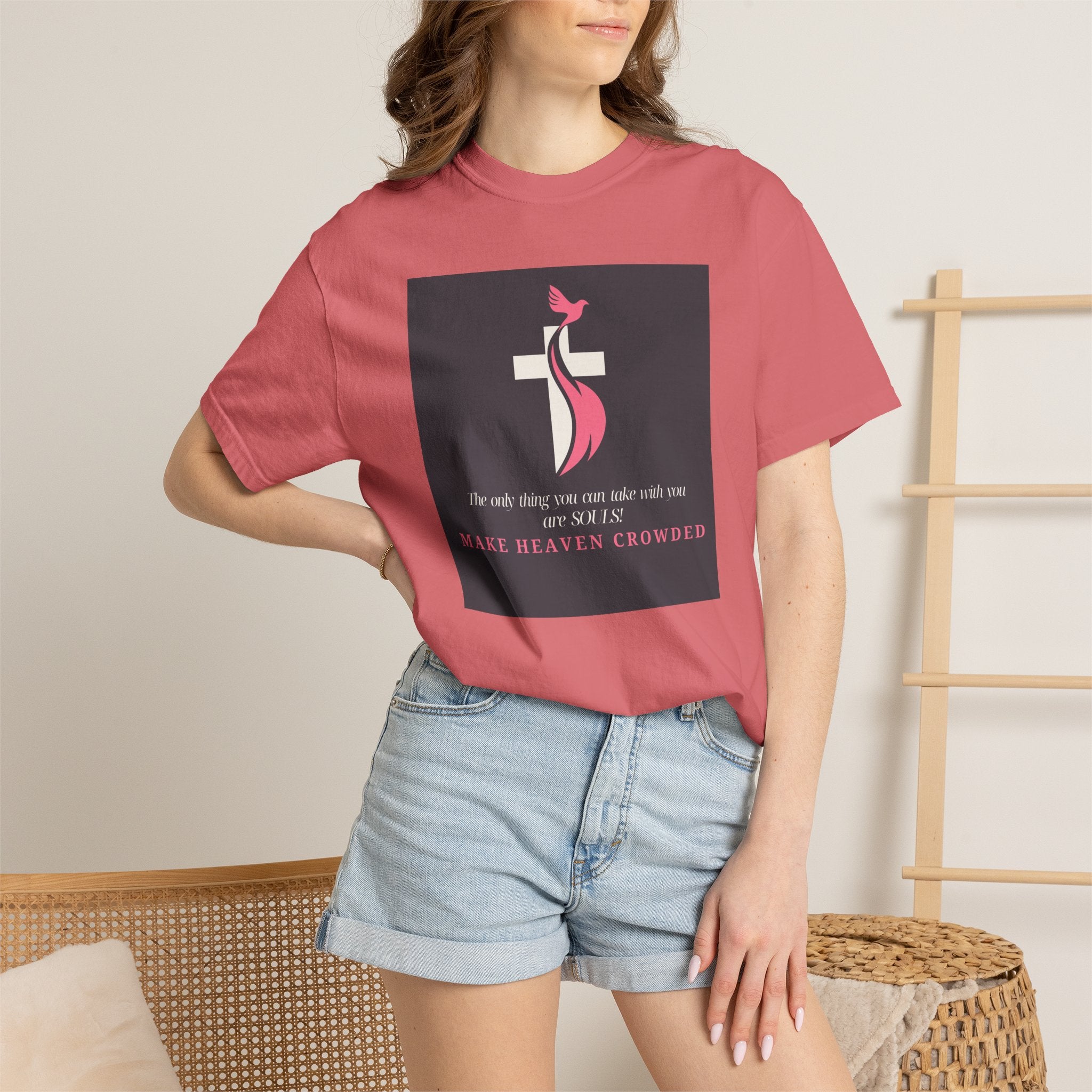 Chick-Shirts — “Make Heaven Crowded” Inspirational Tee