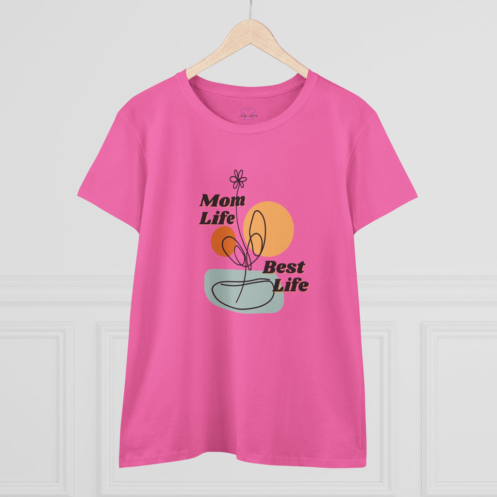 Mom life. Best Life. ~ Women's Midweight Cotton Tee