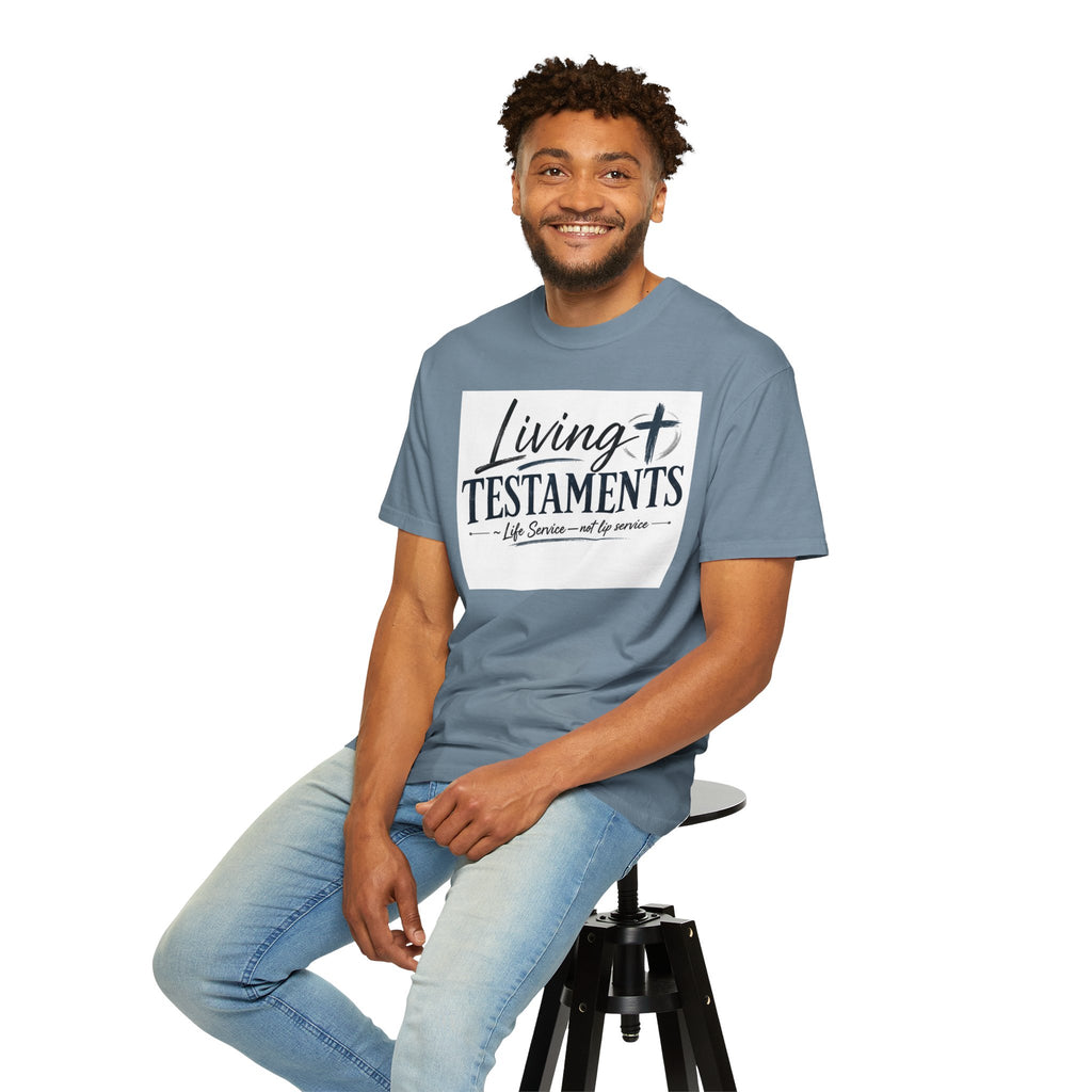 Dude-Shirts ~ Living Testaments Inspirational Tee