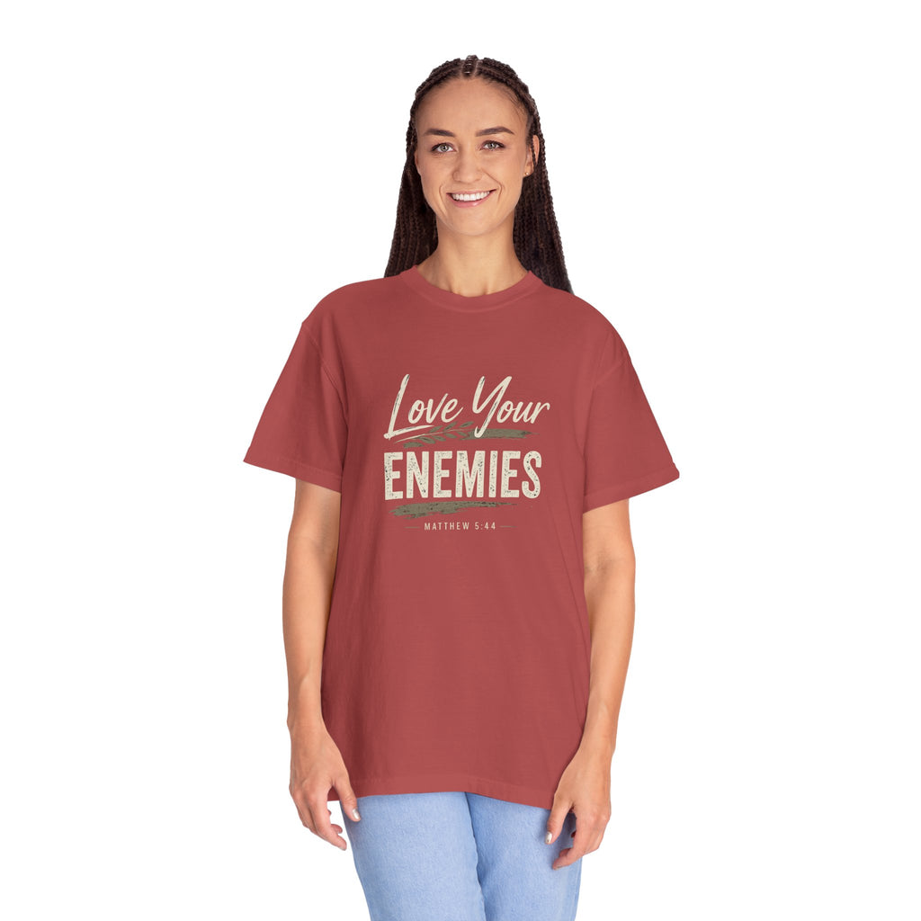 Chick-Shirts ~ Love Your Enemies — Graphic Tee