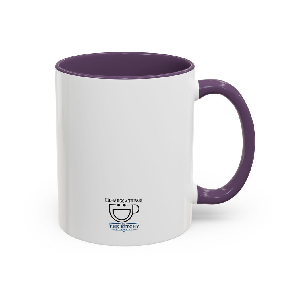 Lil-Mugs ~ Chasing Dreams. Paying Bills - Accent Mug (11oz/15oz)