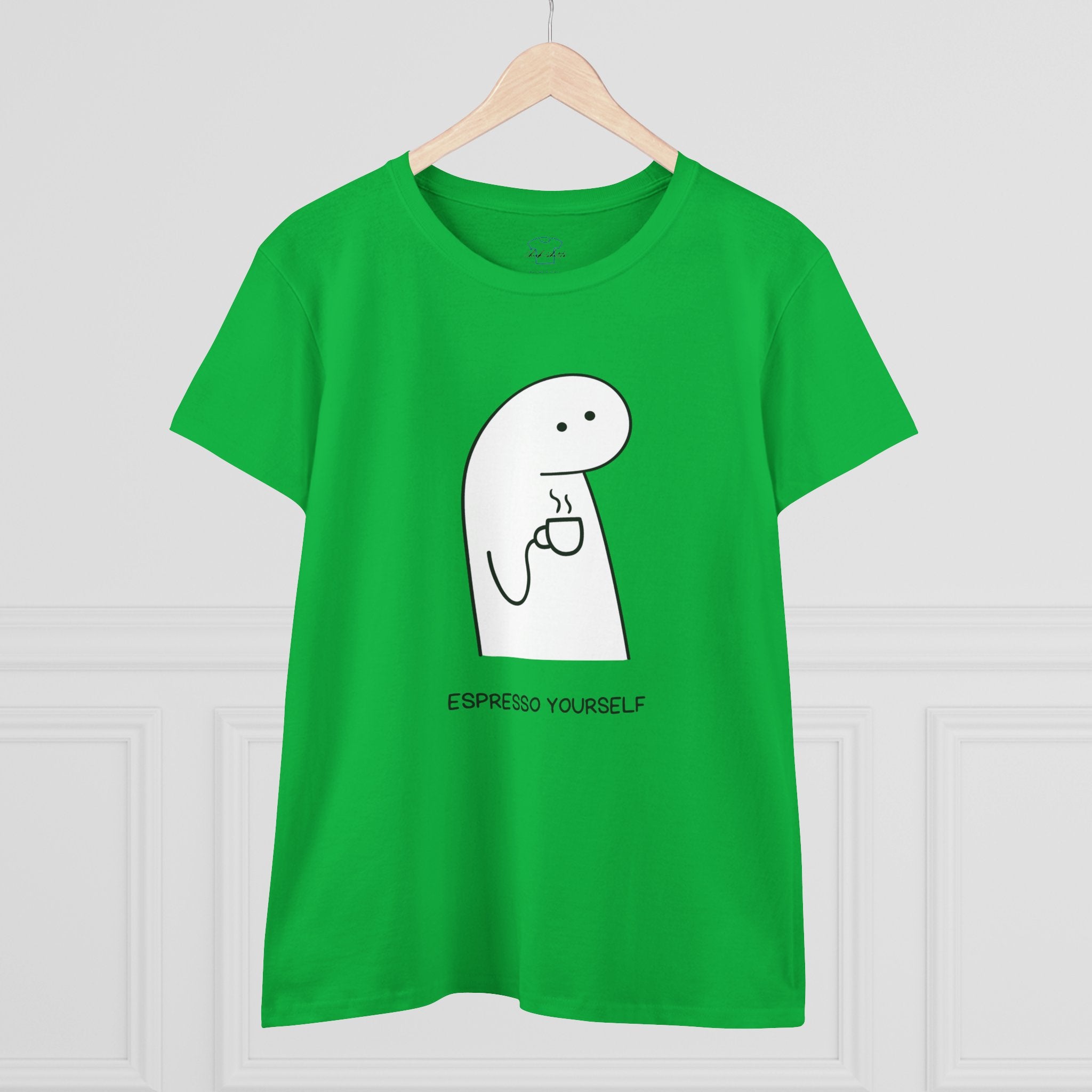 Espresso Yourself ~ Women's Midweight Cotton Tee