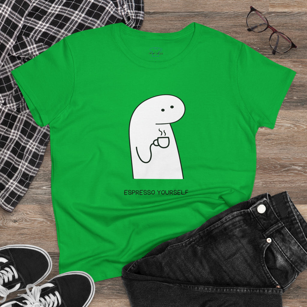 Espresso Yourself ~ Women's Midweight Cotton Tee