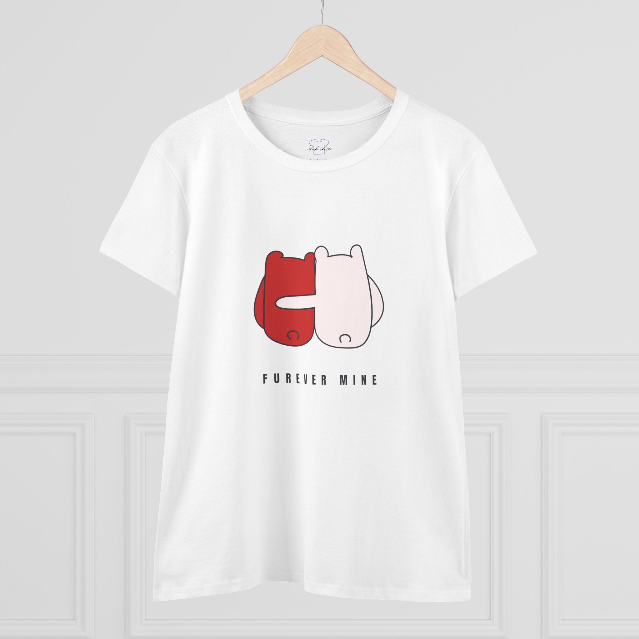 Furever Mine ~ Women's Midweight Cotton Tee