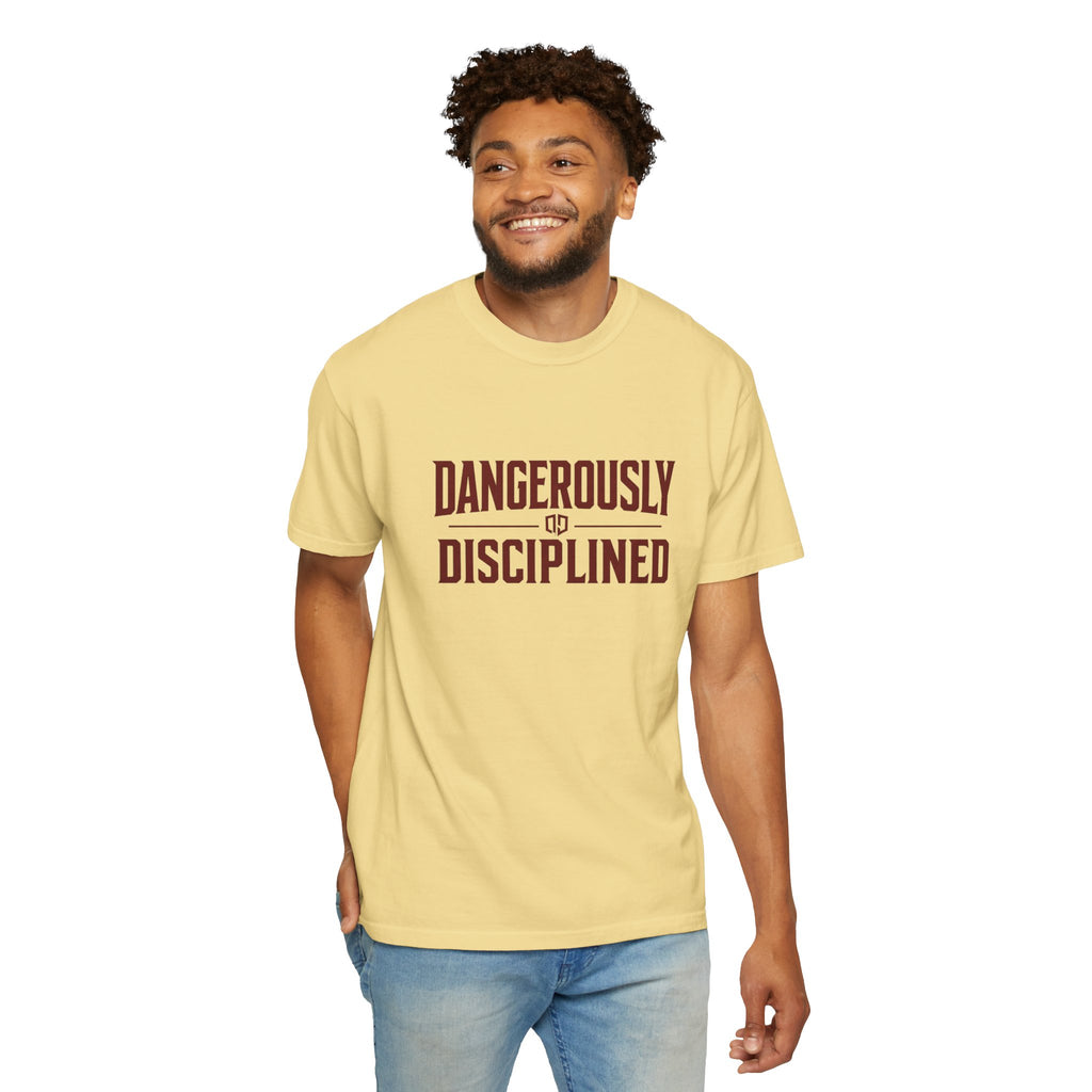 Dude-Shirts ~ Dangerously Disciplined Graphic Tee