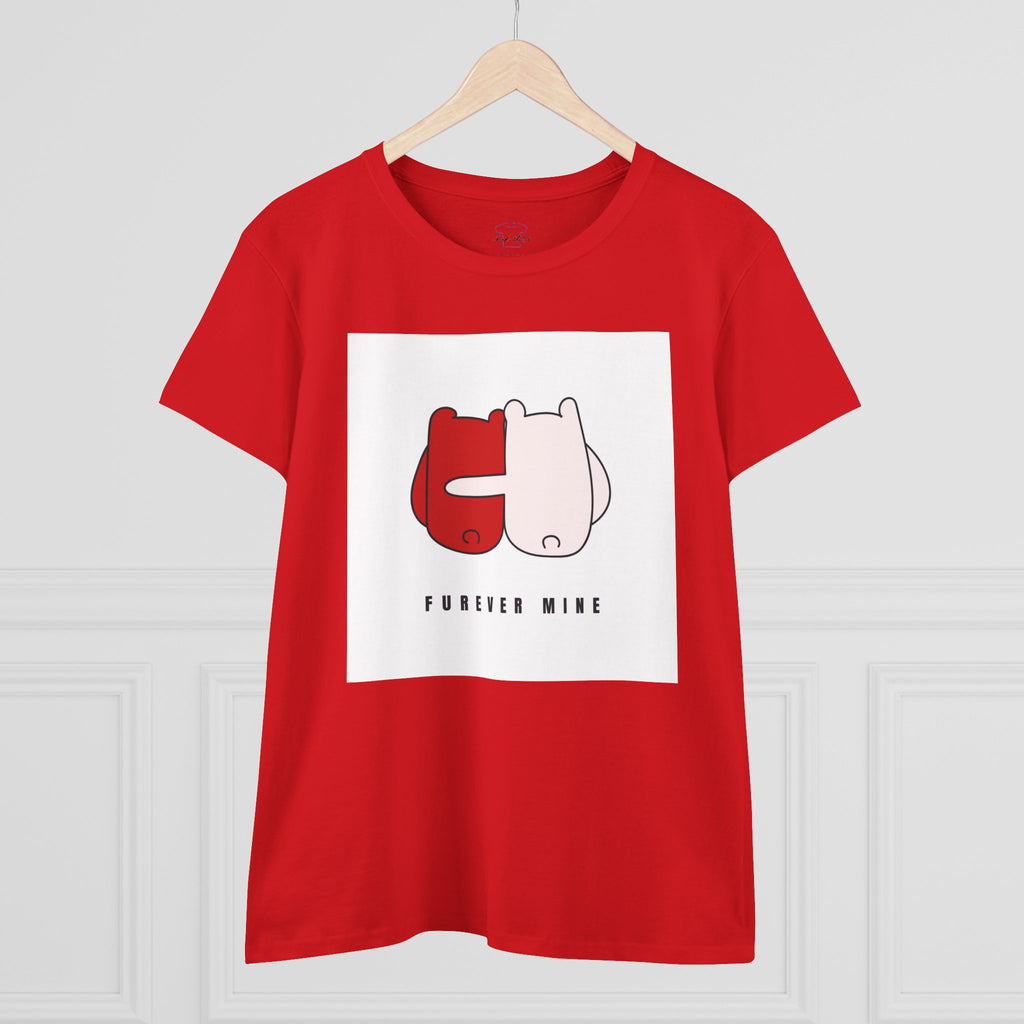 Furever Mine ~ Women's Midweight Cotton Tee