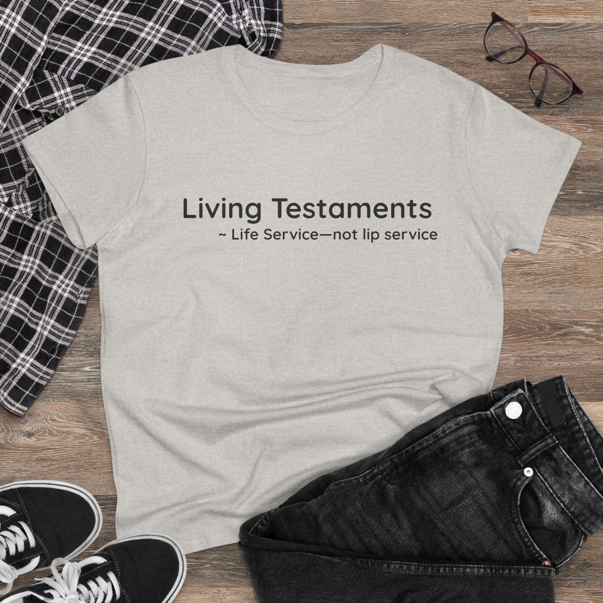 Chick-Shirts ~ Living Testaments Inspirational Tee