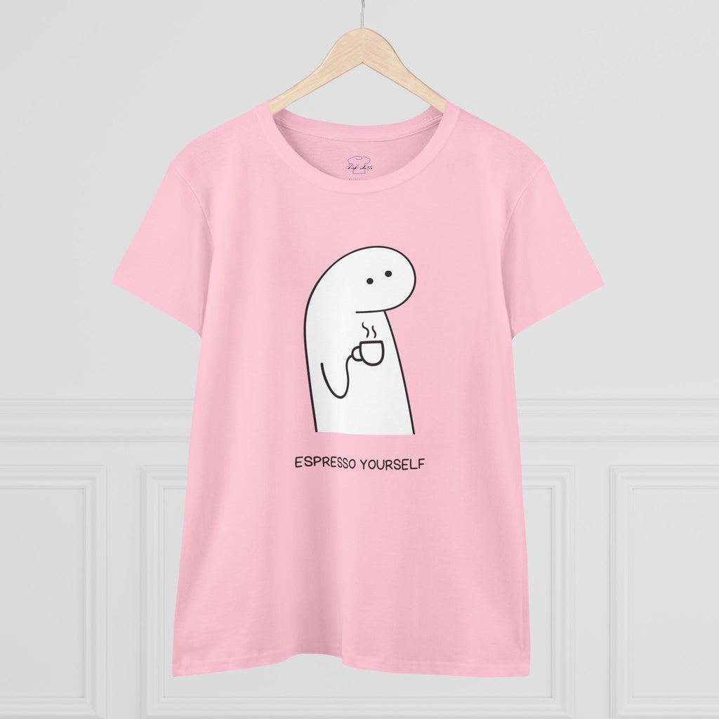 Espresso Yourself ~ Women's Midweight Cotton Tee