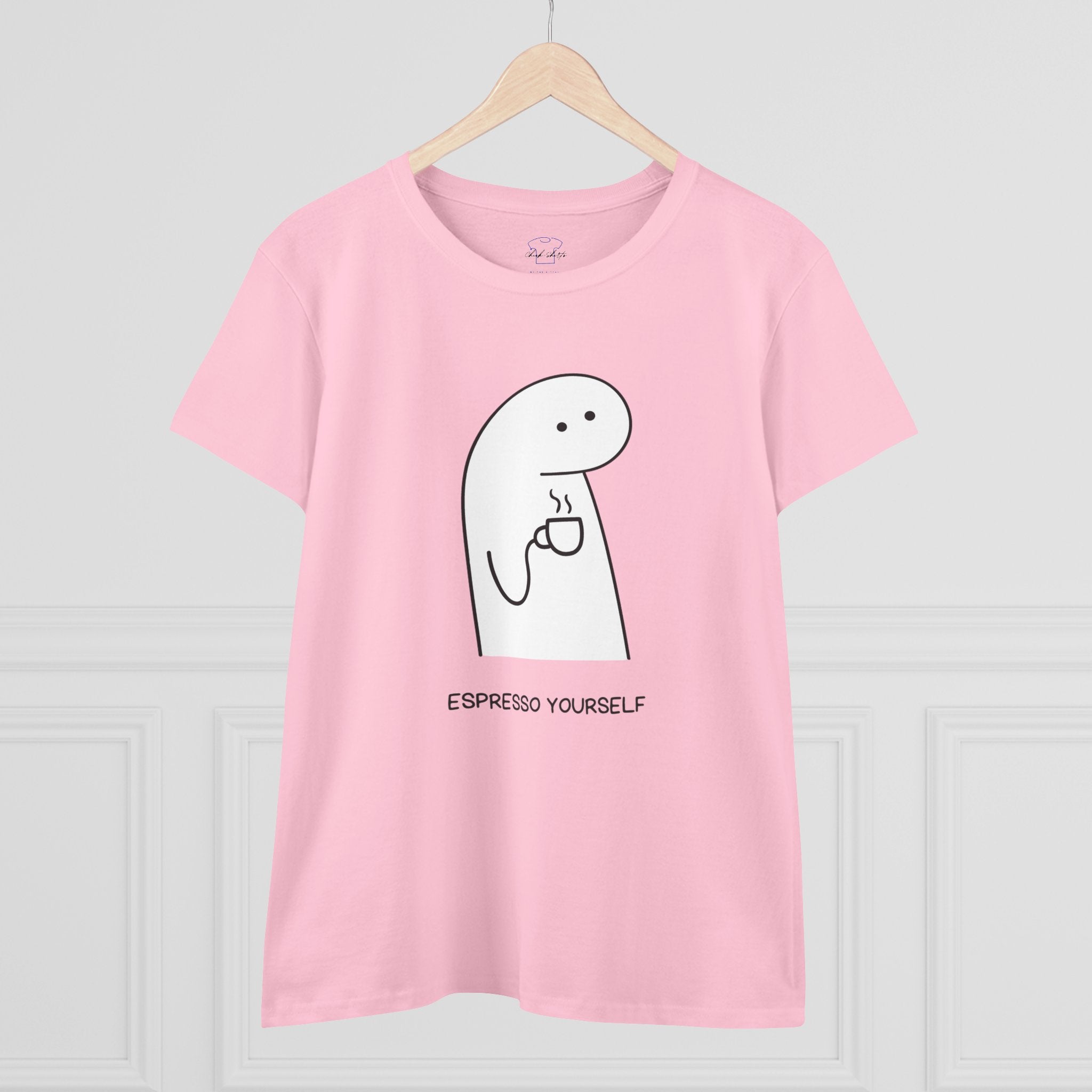 Espresso Yourself ~ Women's Midweight Cotton Tee
