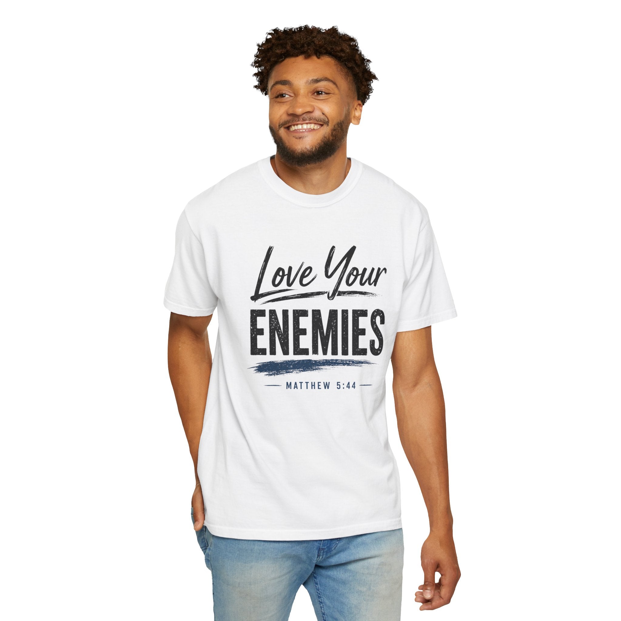 Dude-Shirts ~ Love Your Enemies — Graphic Tee