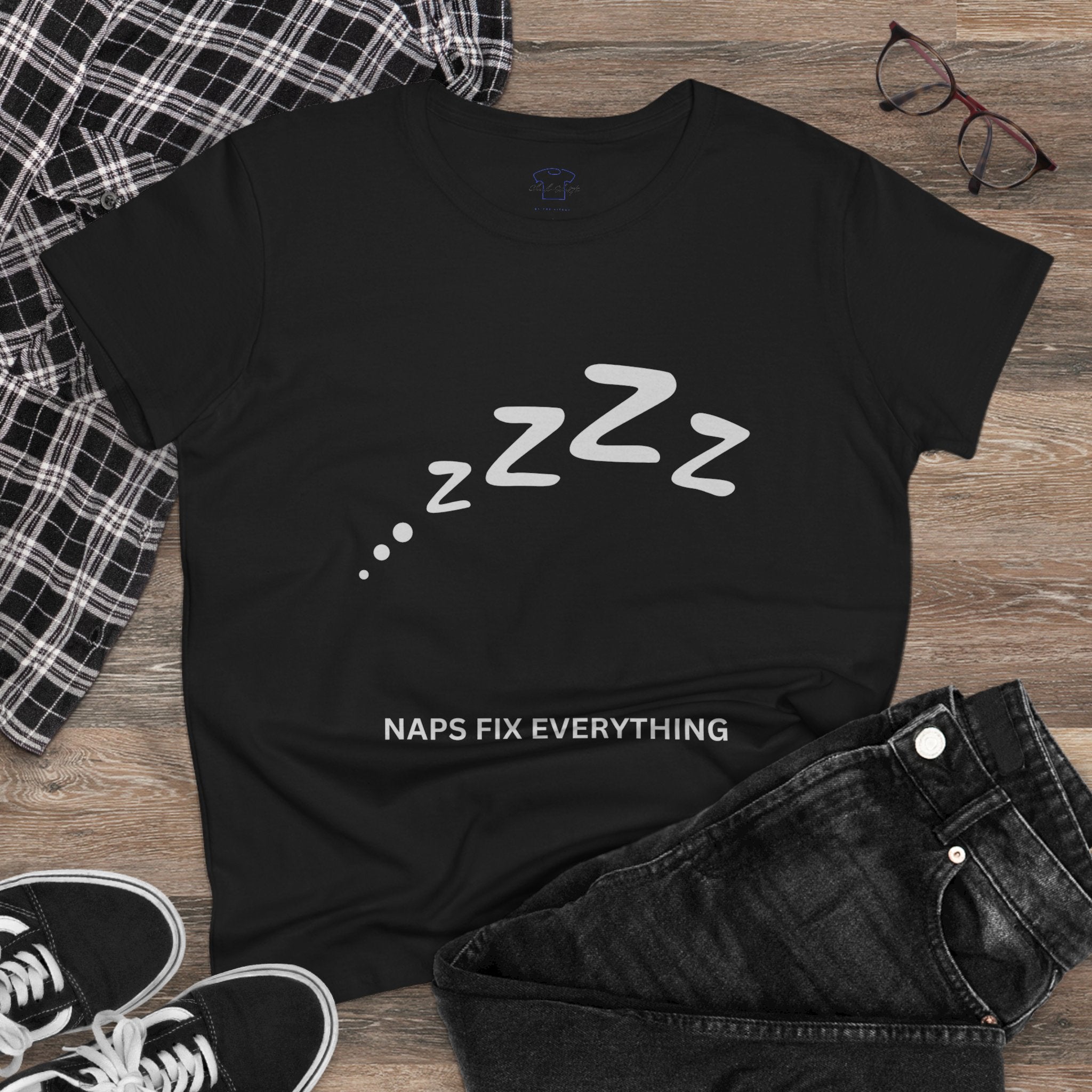 Chick-Shirts ~ Naps Fix Everything Women's Tee