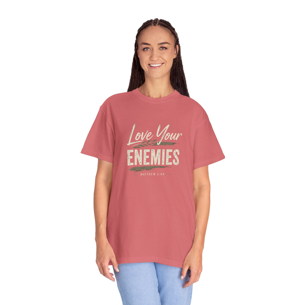 Chick-Shirts ~ Love Your Enemies — Graphic Tee