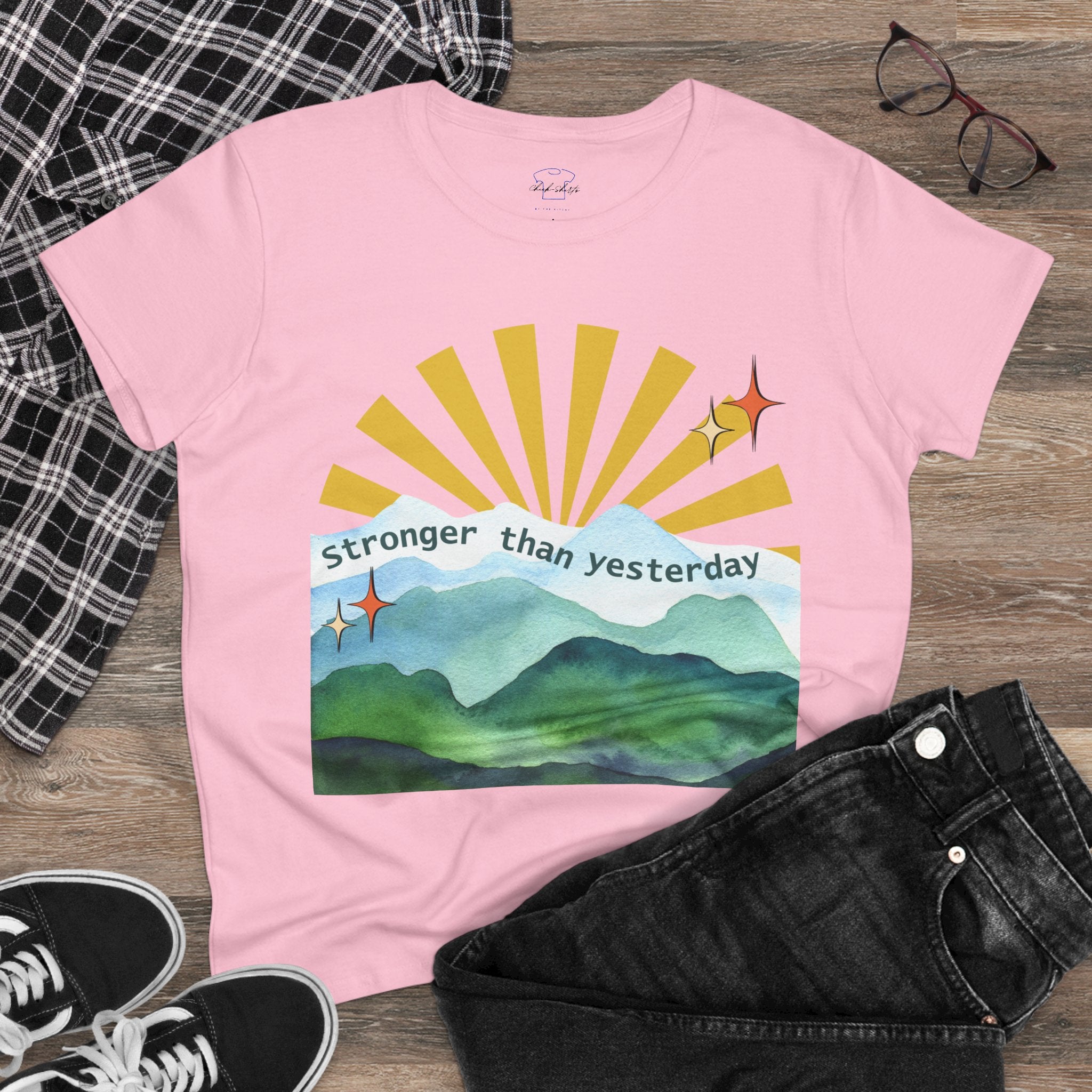 Chick-Shirts ~ Stronger Than Yesterday Women's Tee