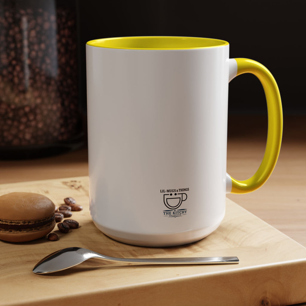 Lil-Mugs ~ Quiet Men Build Loud Legacies | Accent Ceramic Mug (11oz/15oz)