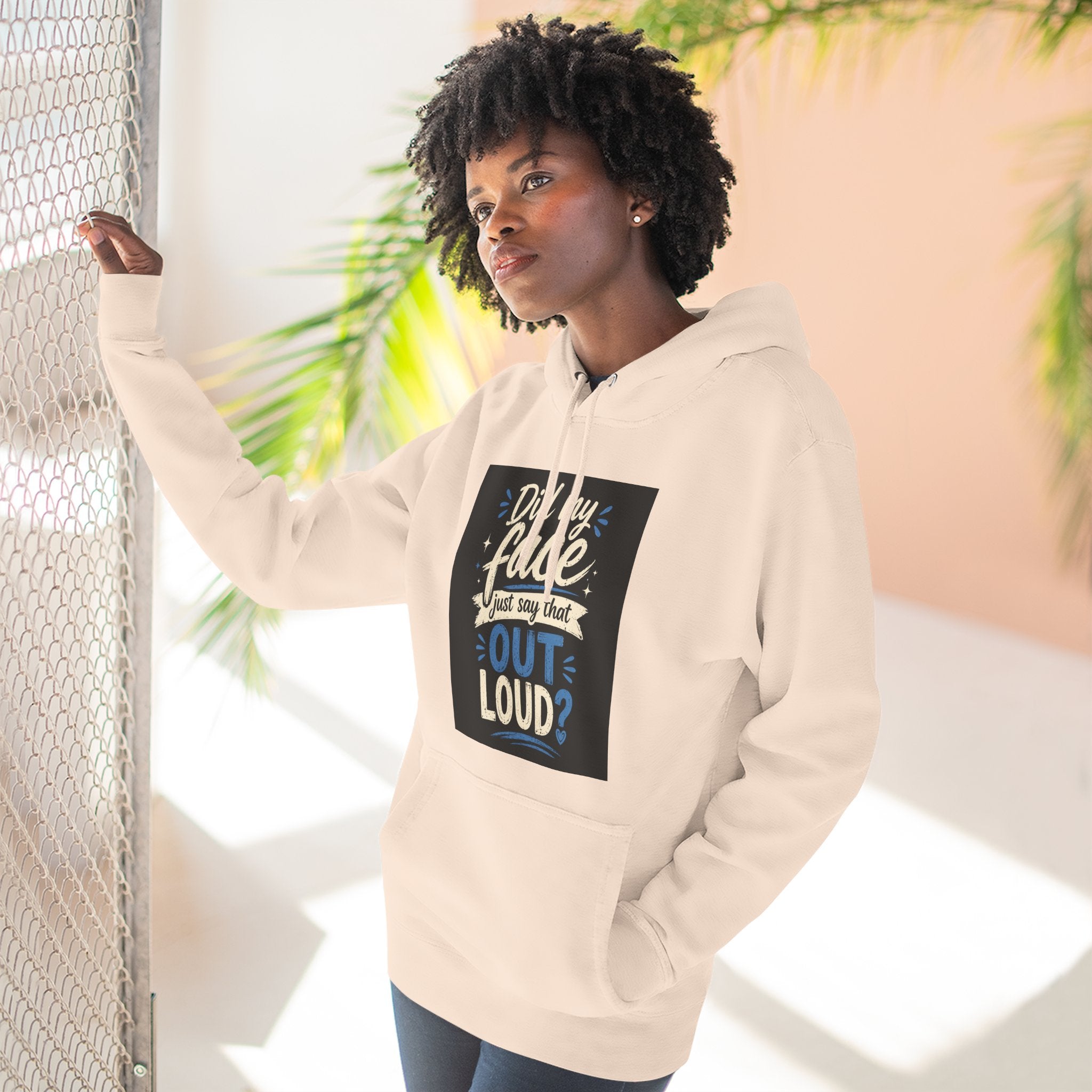 Chick-Shirts ~ "Did My Face Just Say That Out Loud?" Fleece Pullover Hoodie