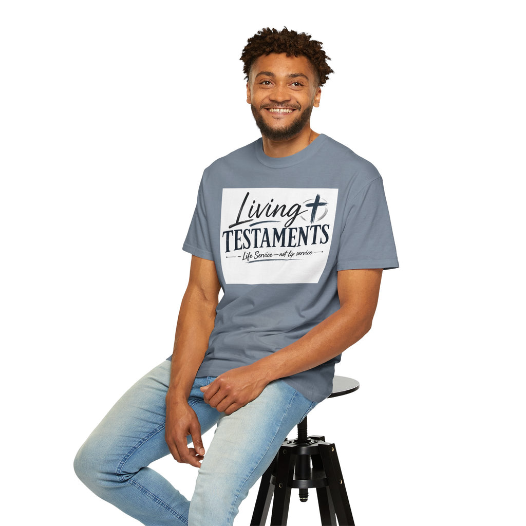 Dude-Shirts ~ Living Testaments Inspirational Tee
