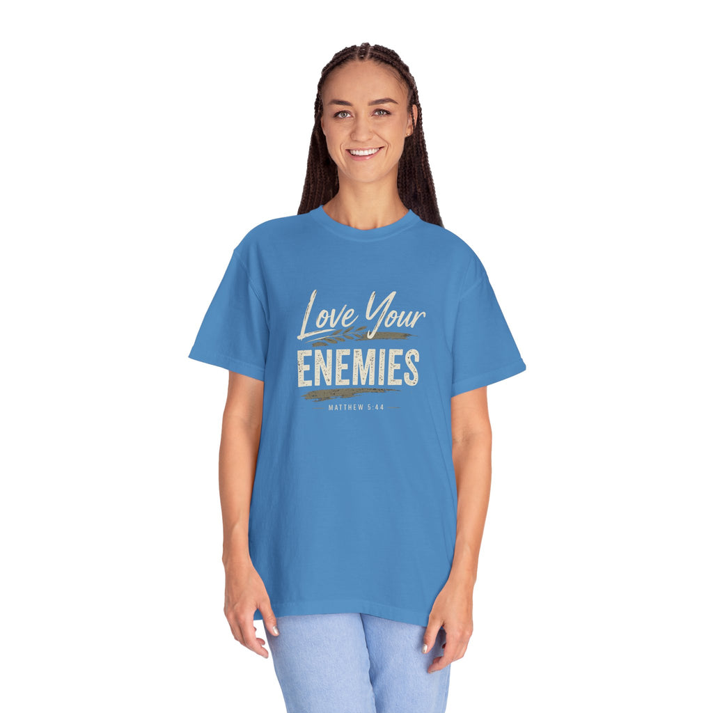Chick-Shirts ~ Love Your Enemies — Graphic Tee