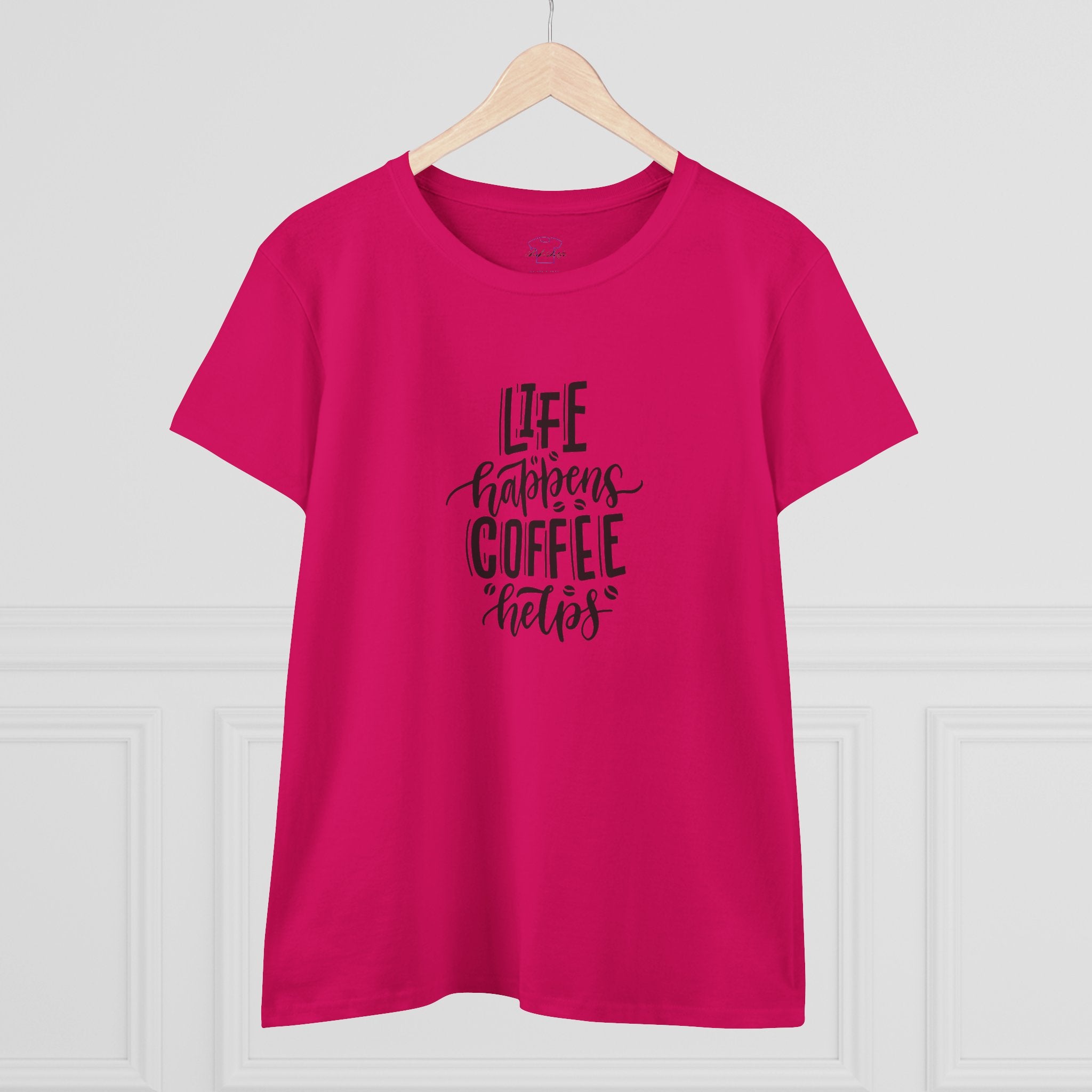 Life happens.  Coffee helps. ~ Women's Midweight Cotton Tee